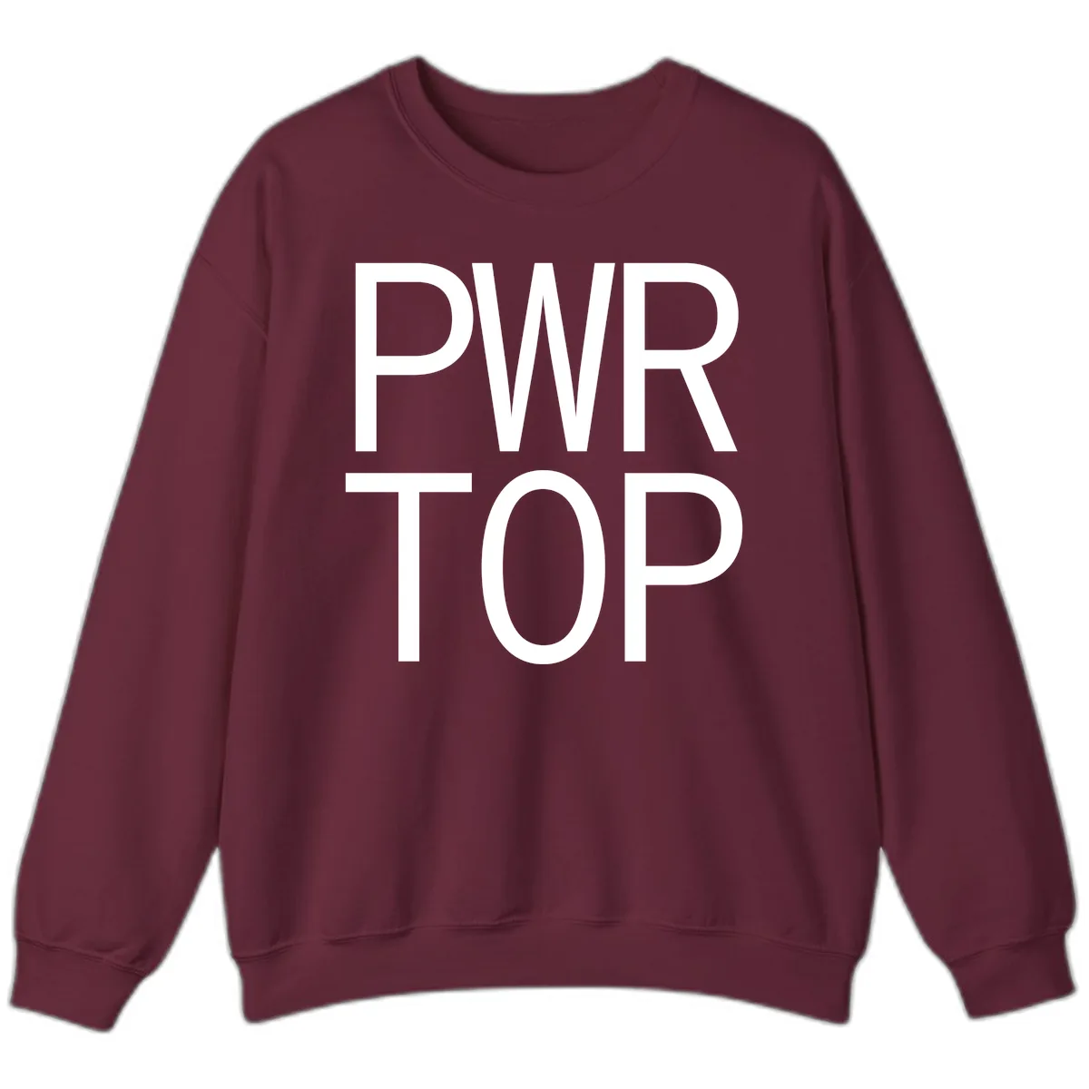 PWR TOP Bold Typography Design Sweatshirt in Maroon