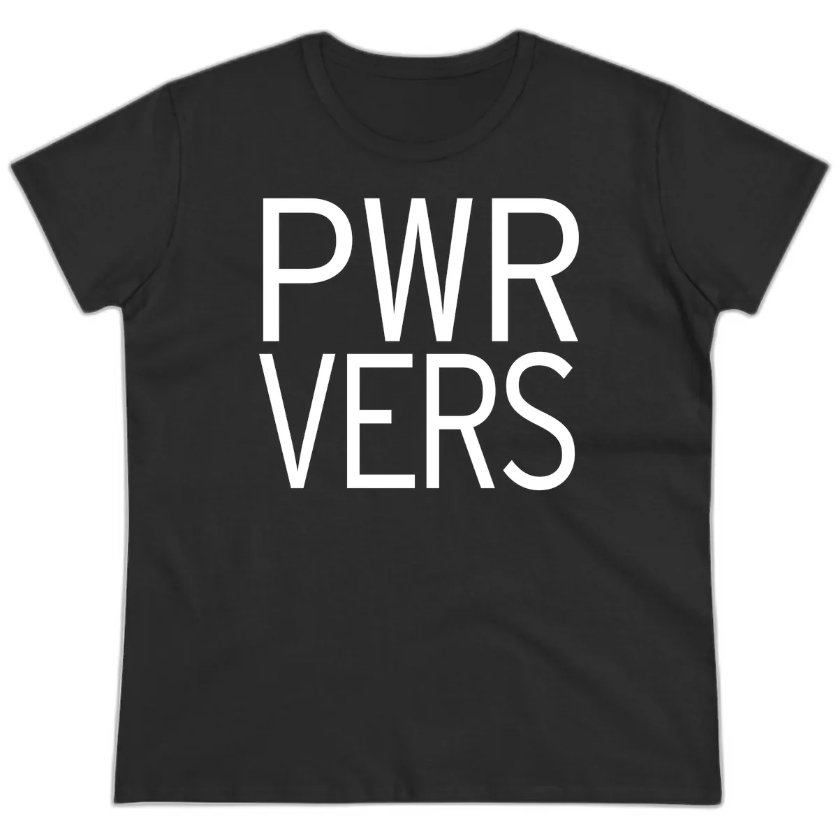PWR VERS Pride Statement Ladies Tee in Black