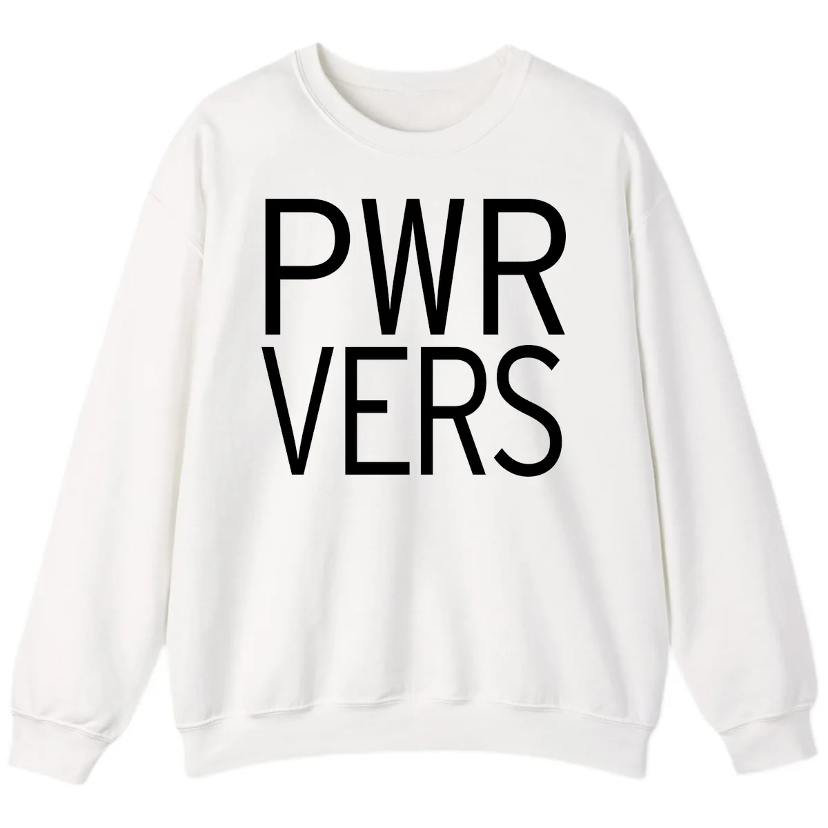PWR VERS Pride Statement Sweatshirt in White