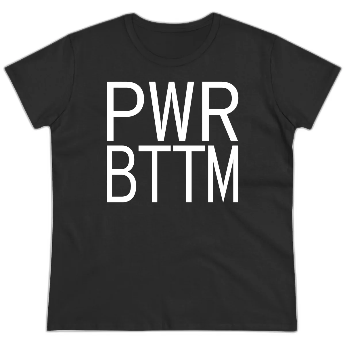 PWR BTTM Bold Typography Ladies Tee in Black
