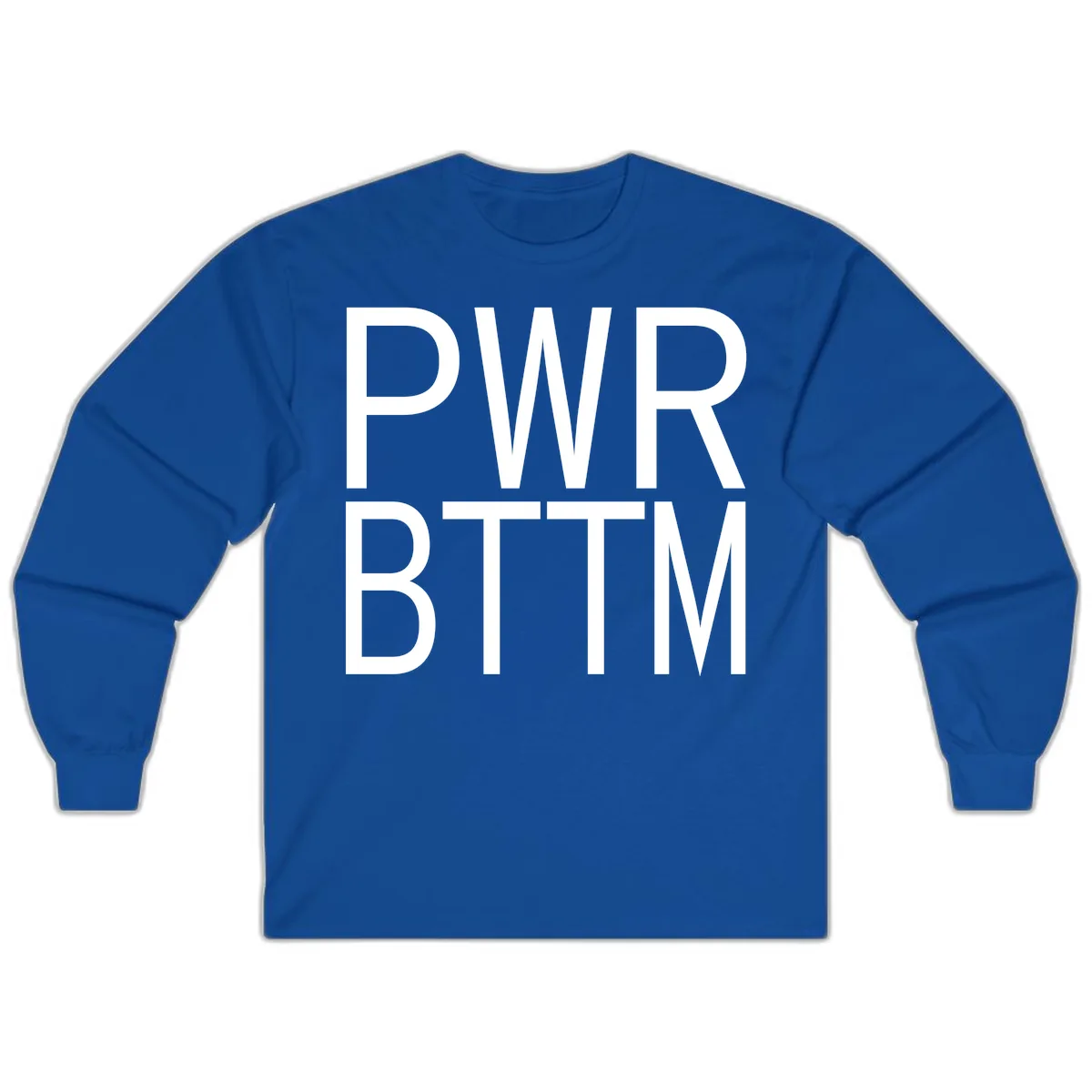PWR BTTM Bold Typography Long Sleeve in Royal