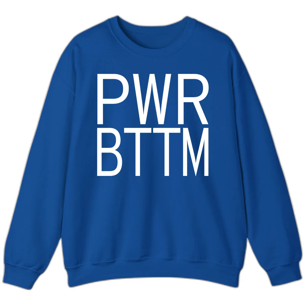 PWR BTTM Bold Typography Sweatshirt in Royal