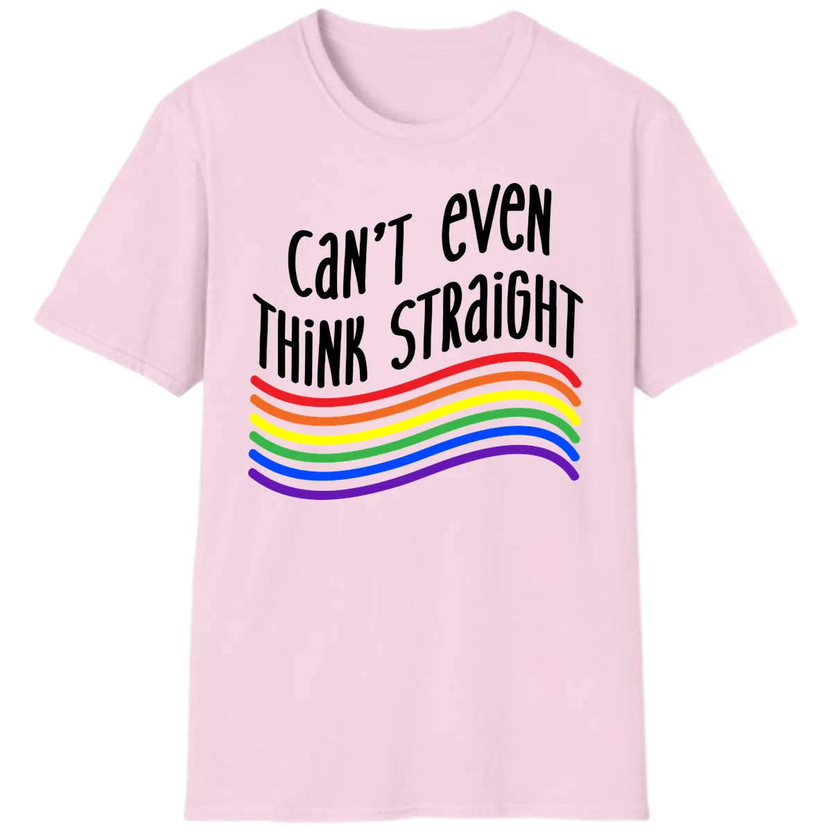 Can't Even Think Straight T-Shirt in Light Pink