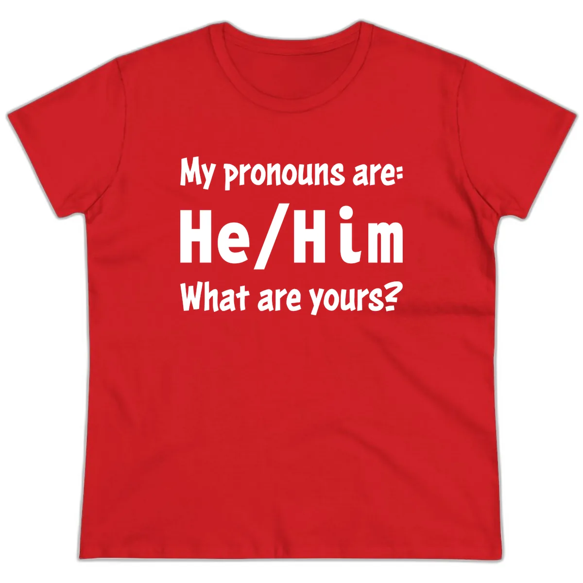 He/Him Pronouns Pride Design Ladies Tee in Red