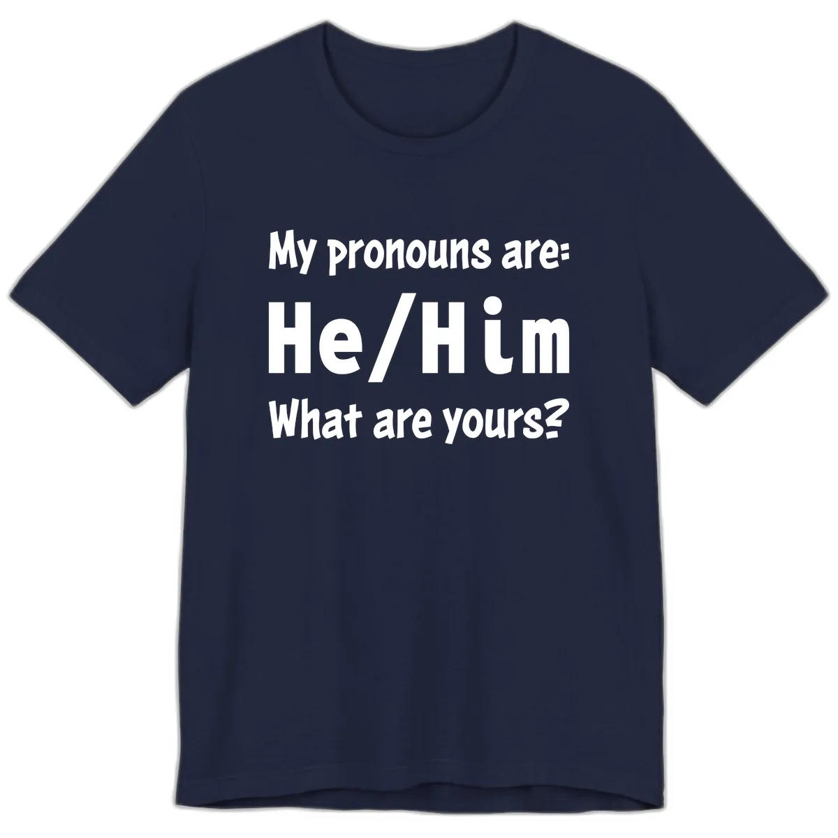 He/Him Pronouns Pride Design Premium T-Shirt in Navy