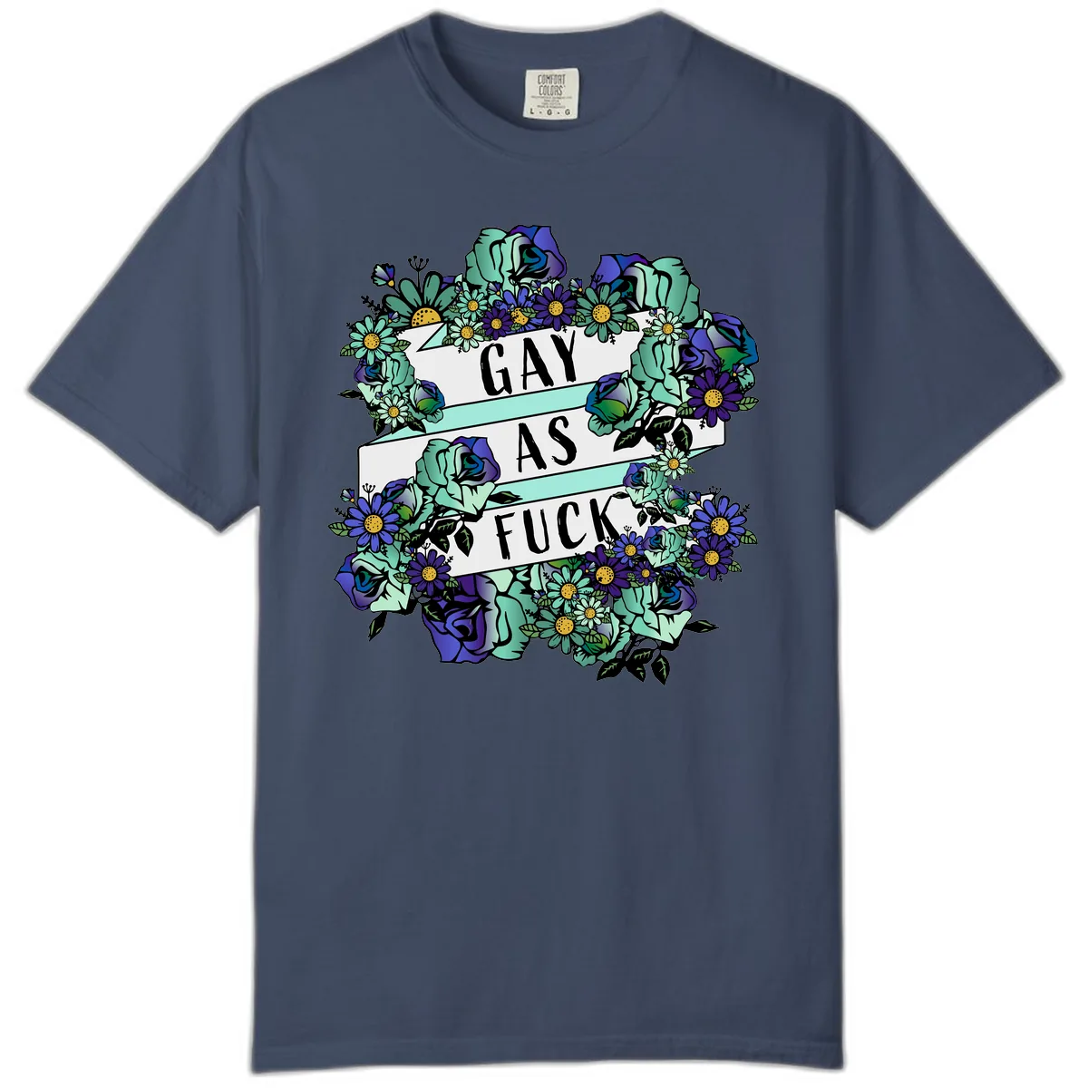 Gay As Fuck Floral Pride Comfort Color in Midnight