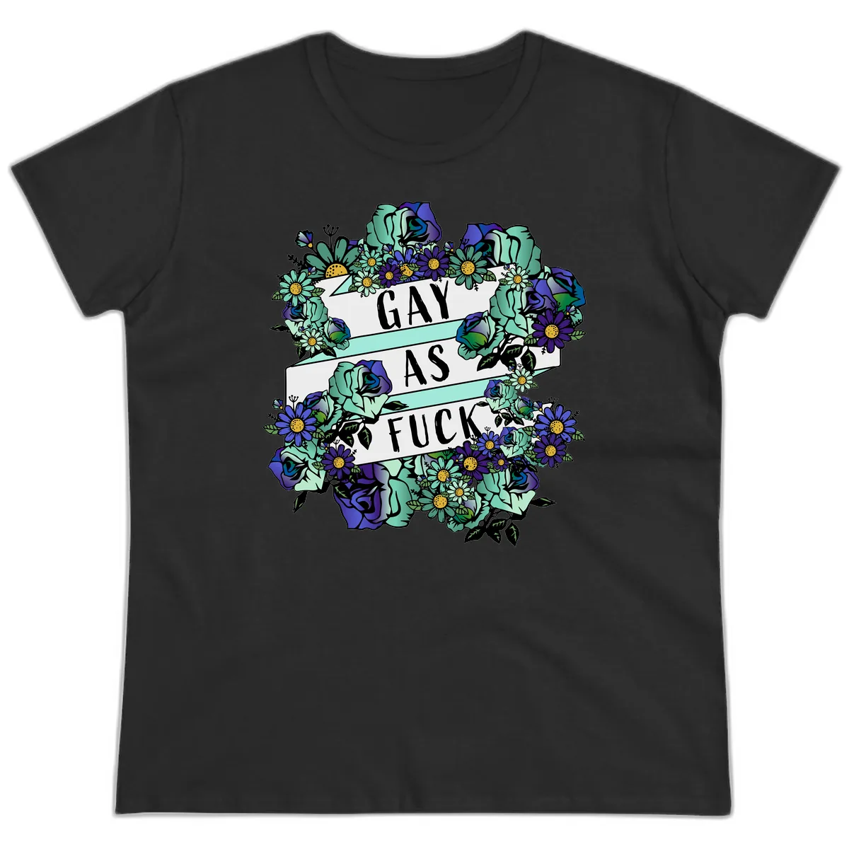 Gay As Fuck Floral Pride Ladies Tee in Black