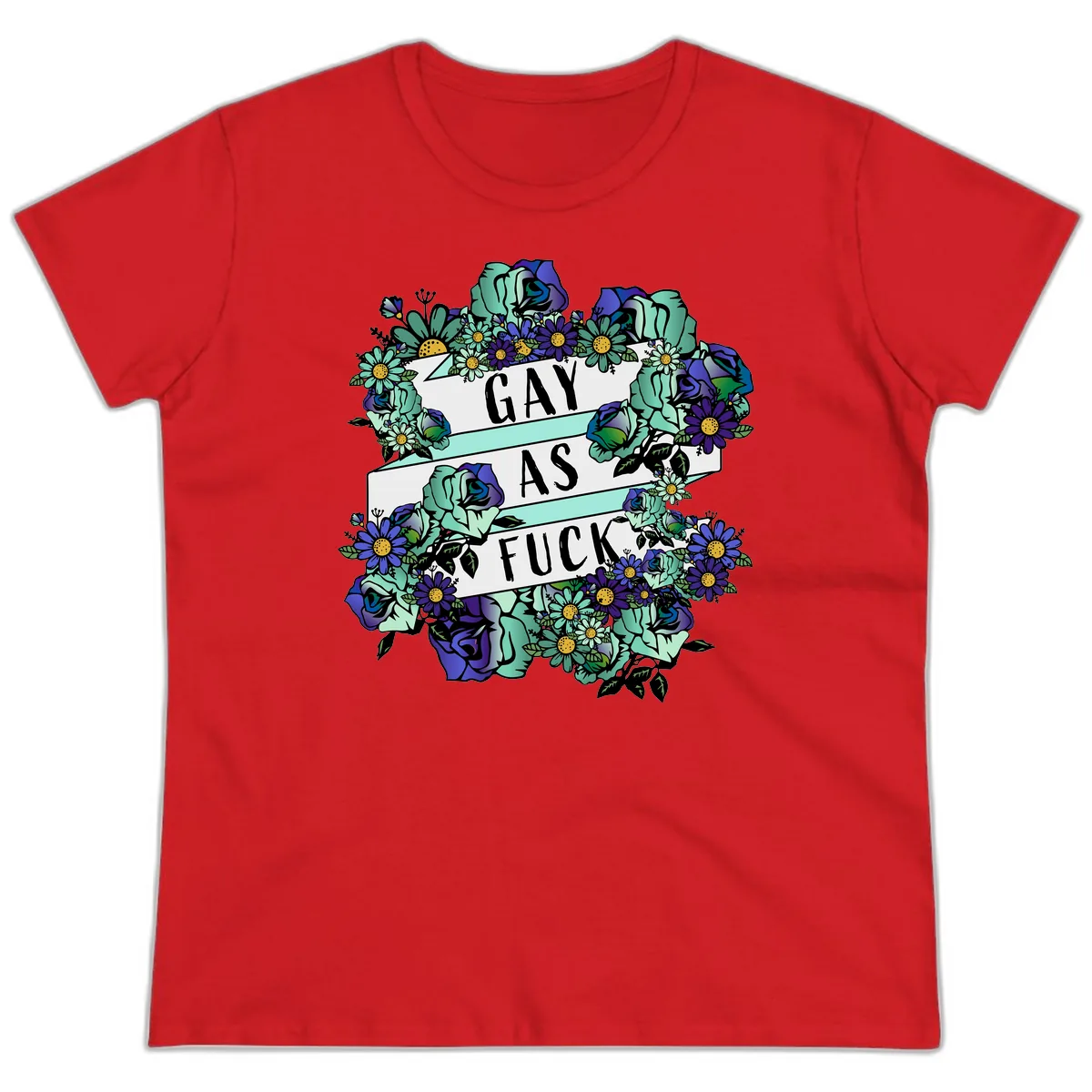 Gay As Fuck Floral Pride Ladies Tee in Red