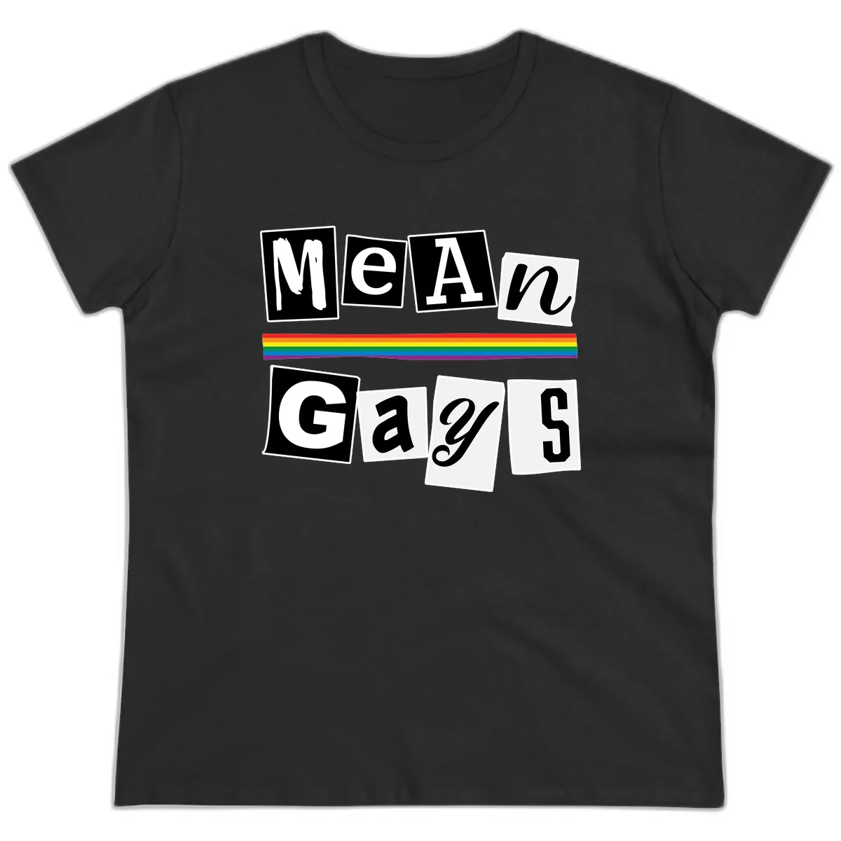 Mean Gays Pride Graphic Design Ladies Tee in Black