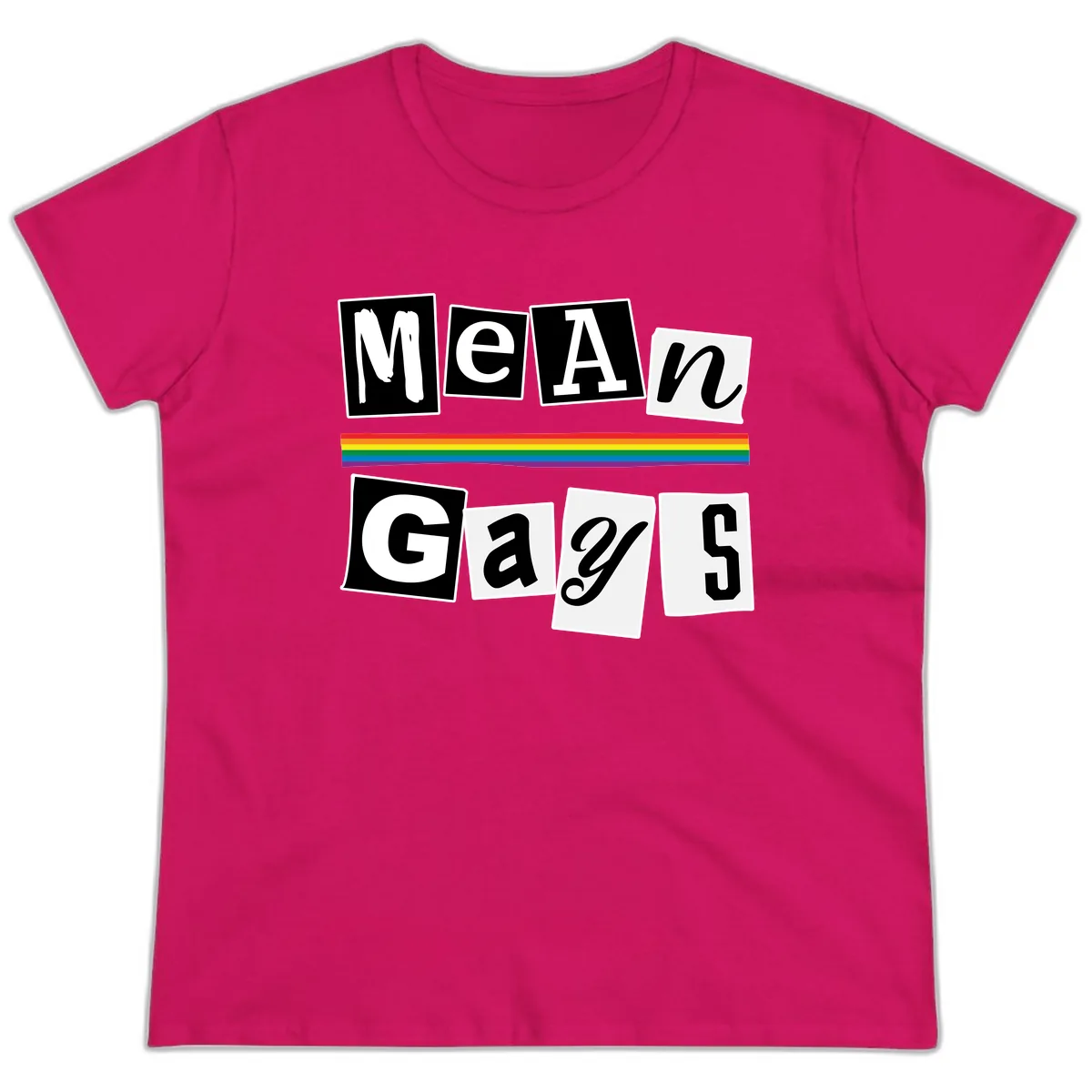 Mean Gays Pride Graphic Design Ladies Tee in Heliconia