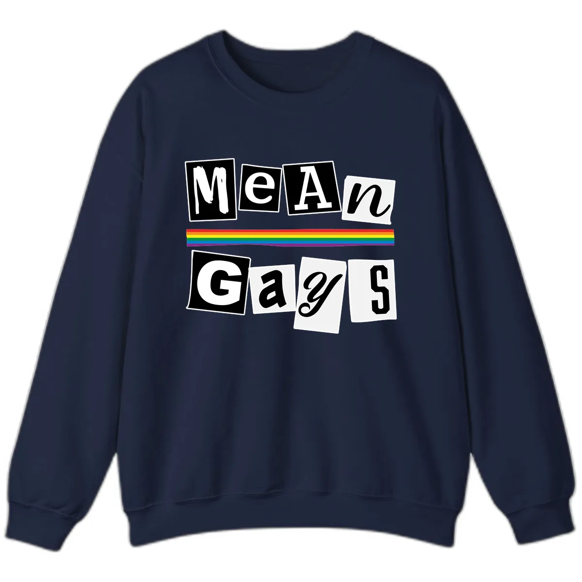 Mean Gays Pride Graphic Design Sweatshirt in Navy