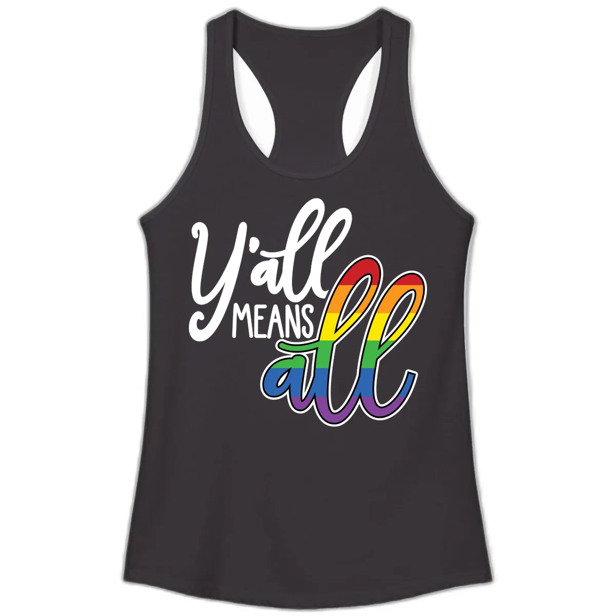 You All Means All Pride Ladies Tank in Black