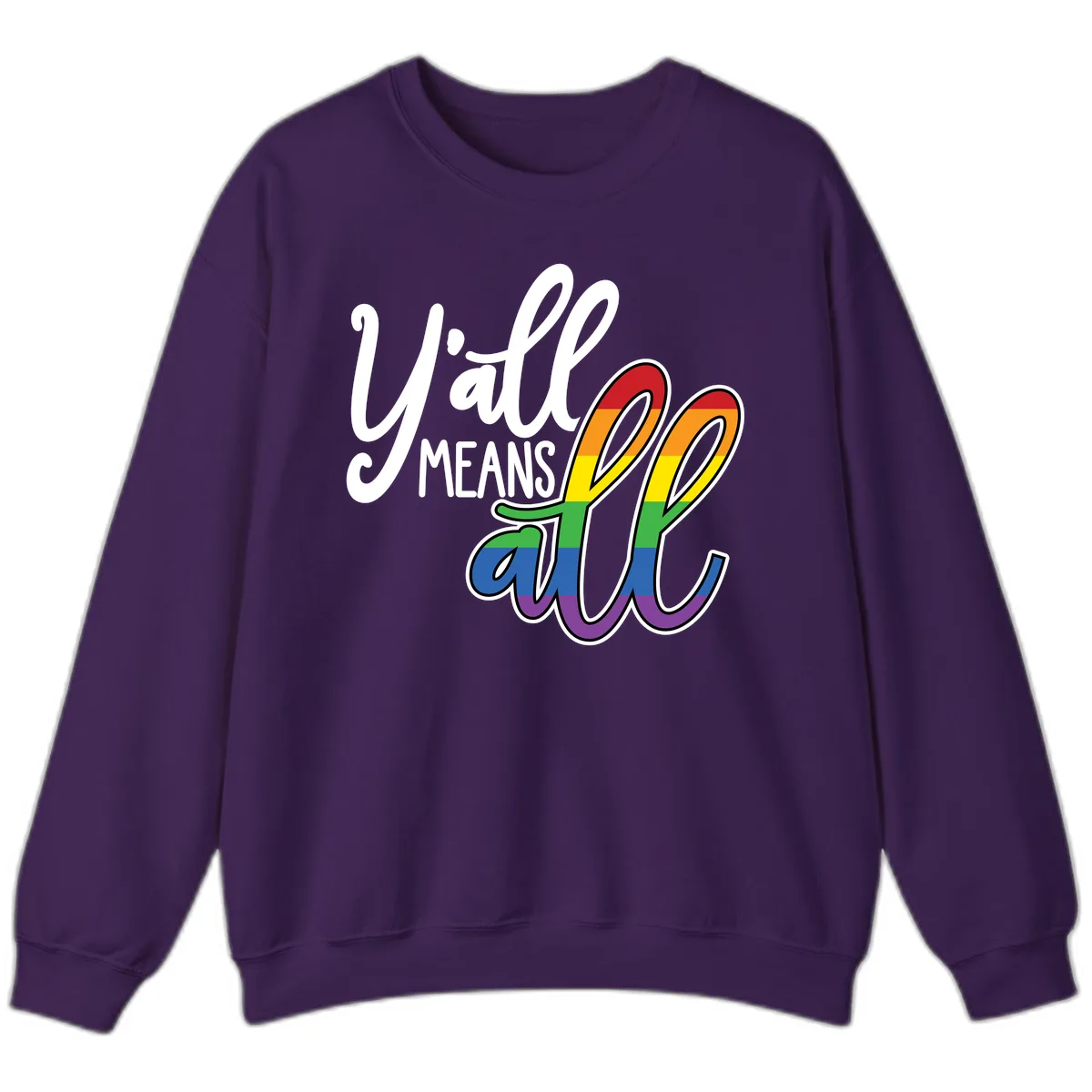 You All Means All Pride Sweatshirt in Purple