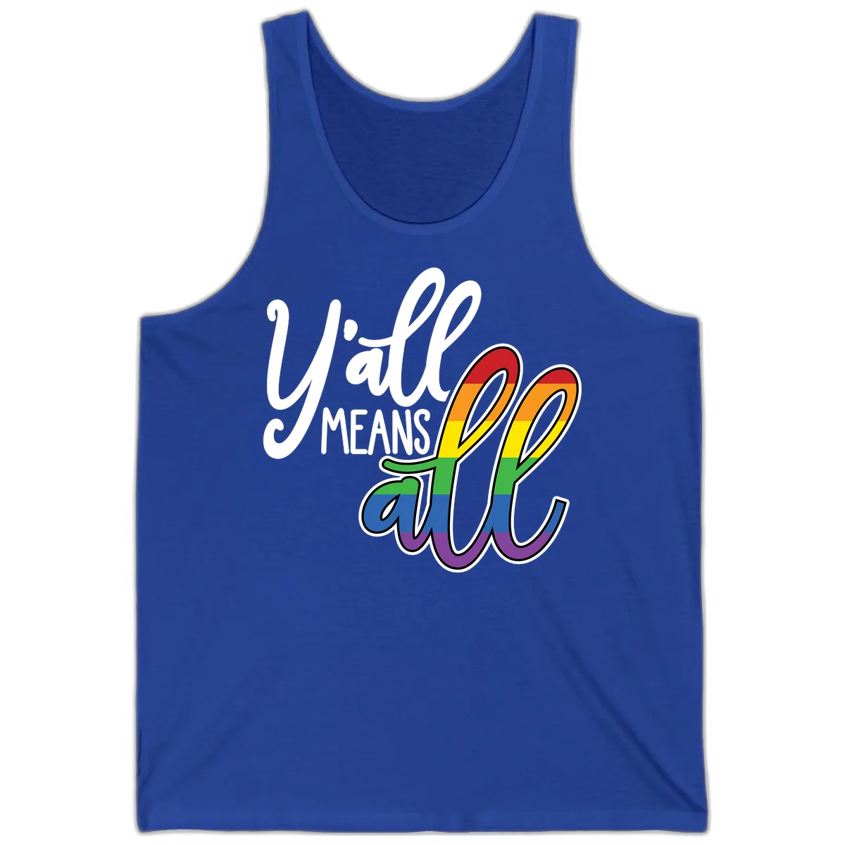 You All Means All Pride Tank in True Royal