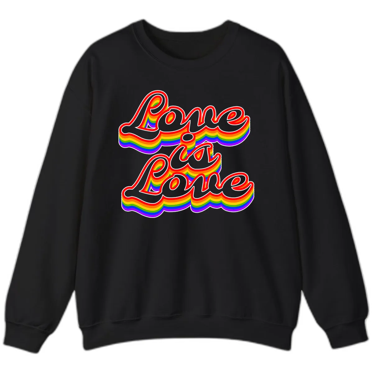 Love is Love Pride Rainbow Sweatshirt in Black