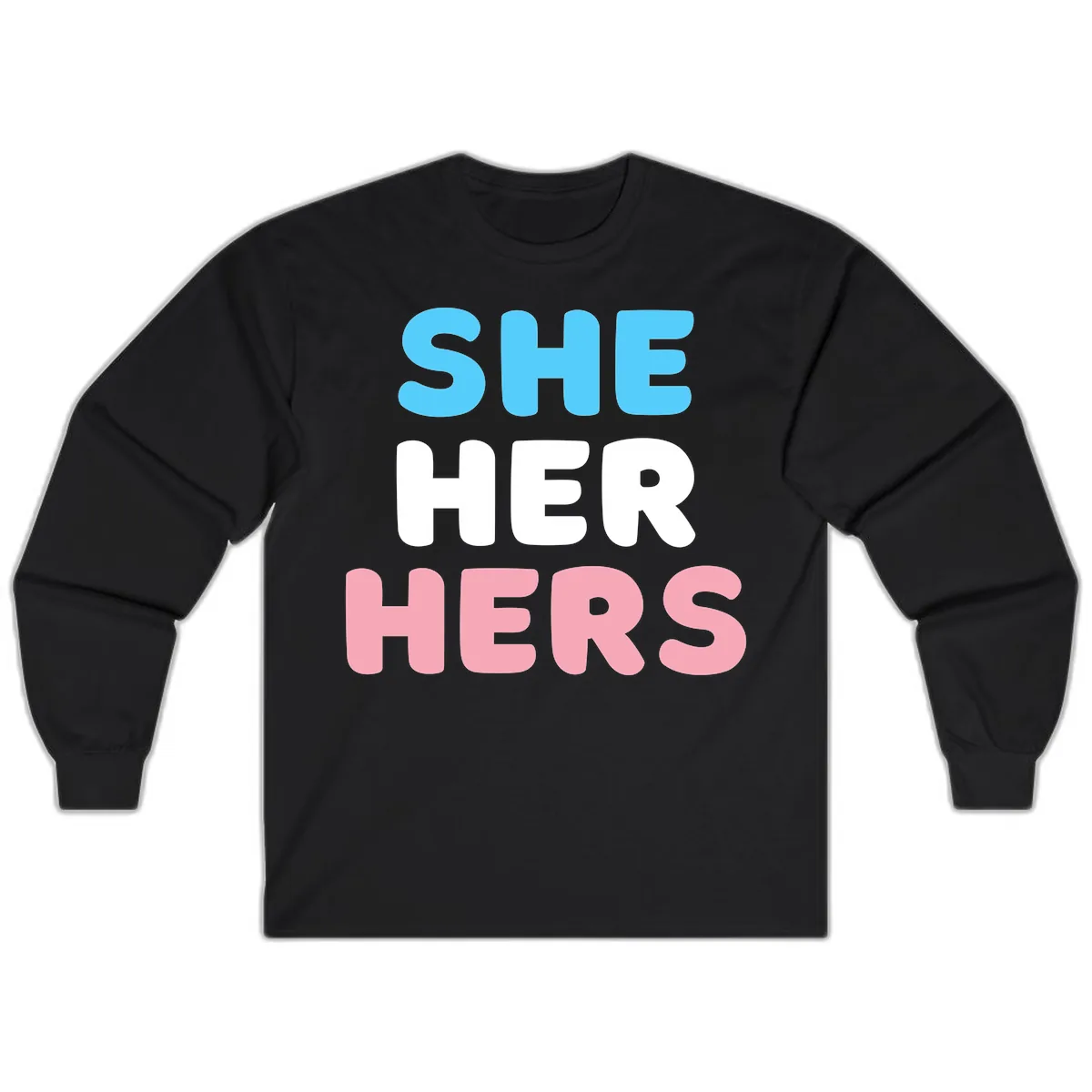 She Her Hers Pride Pronouns Long Sleeve in Black