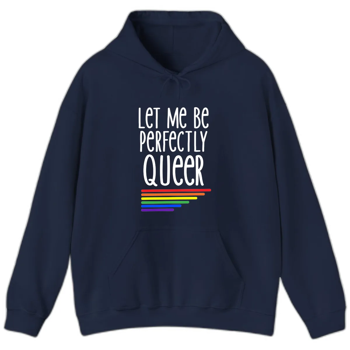 Let Me Be Perfectly Queer Hoodie in Navy