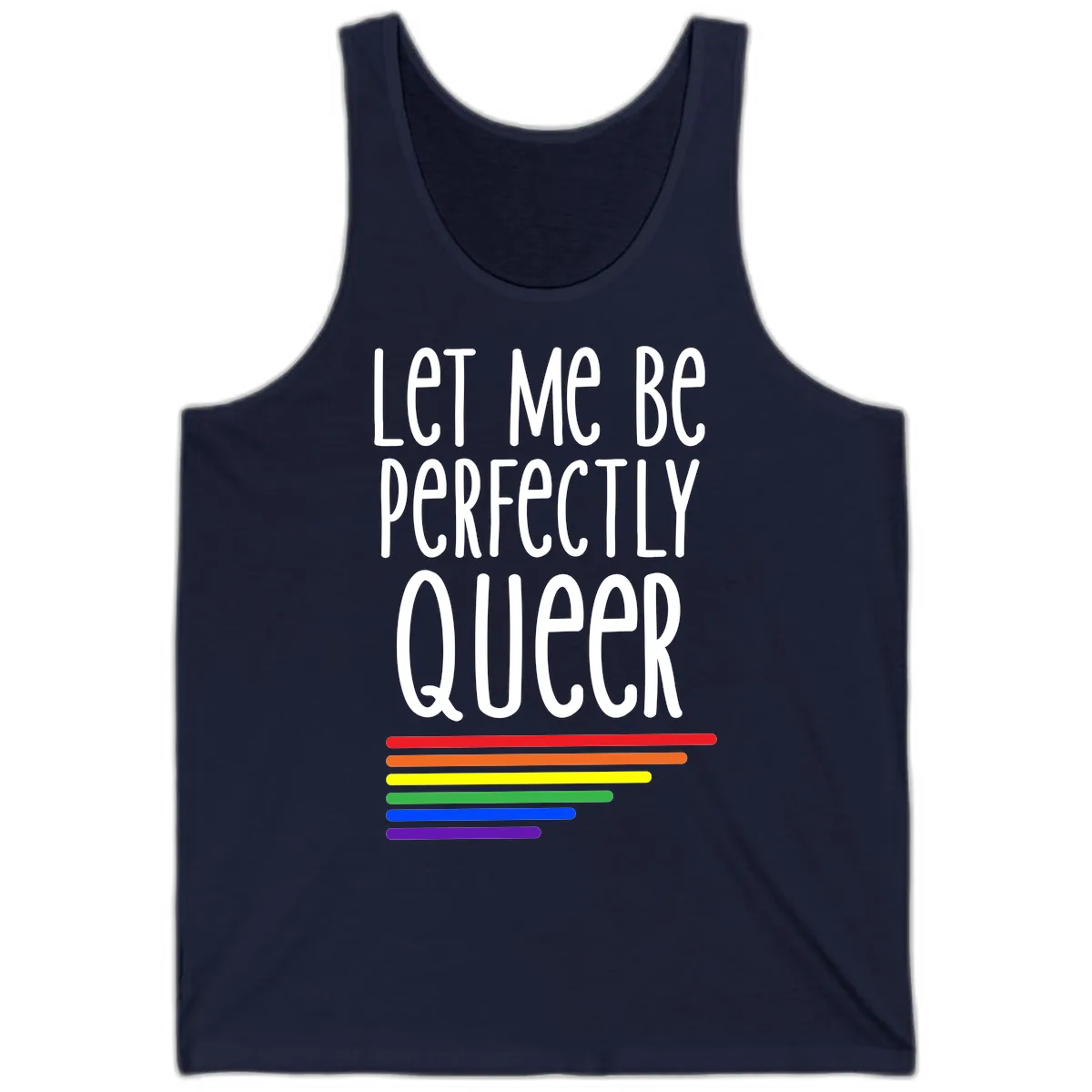 Let Me Be Perfectly Queer Tank in Navy