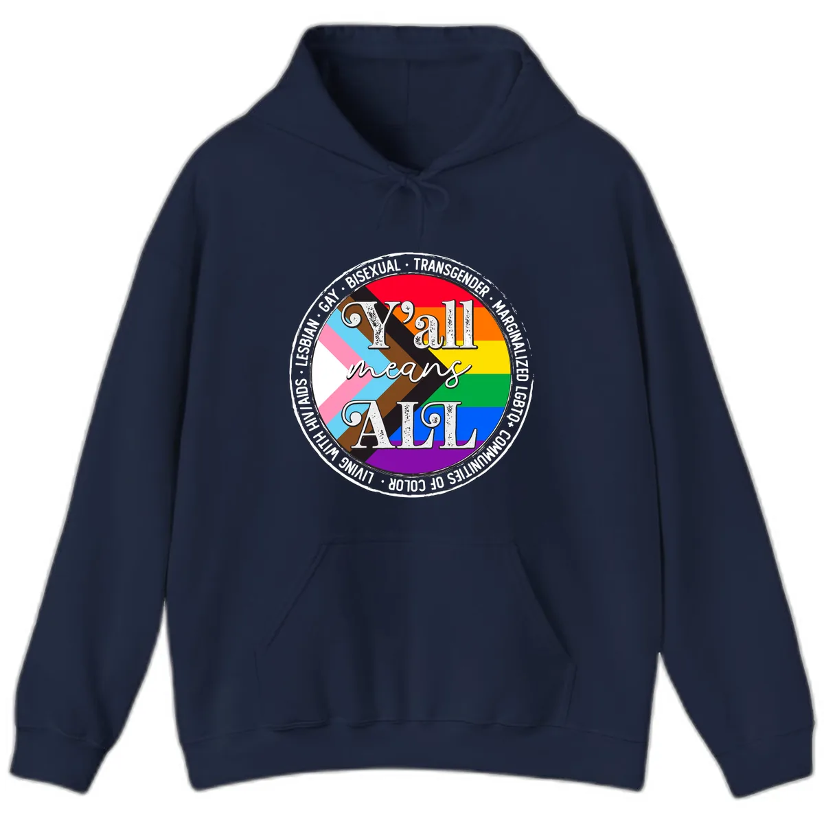 Y'all Means LGBTQ+ Pride Circle Hoodie in Navy
