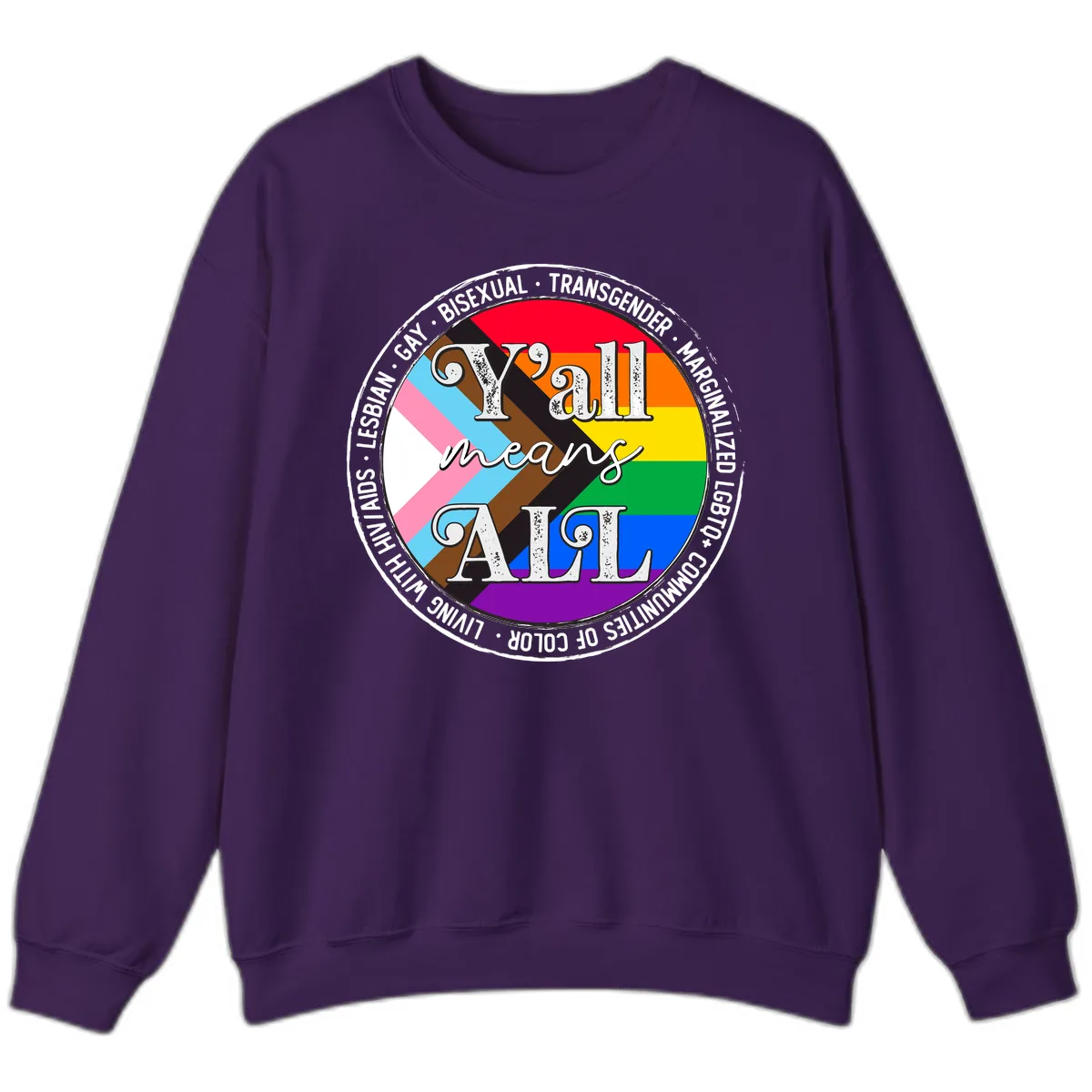 Y'all Means LGBTQ+ Pride Circle Sweatshirt in Purple