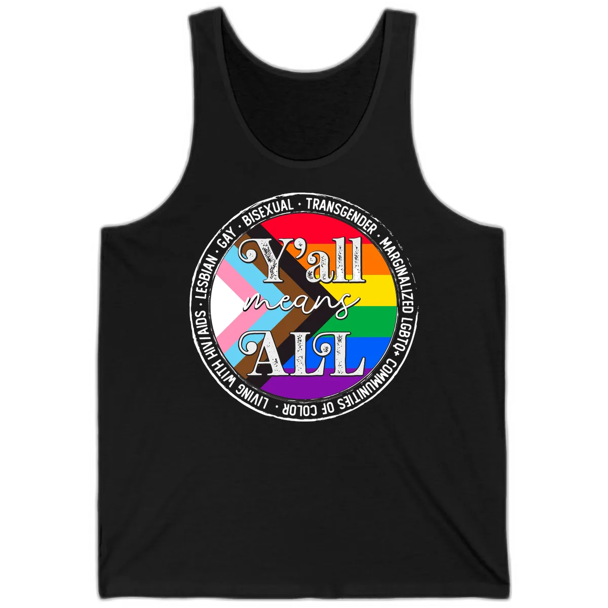 Y'all Means LGBTQ+ Pride Circle Tank in Black