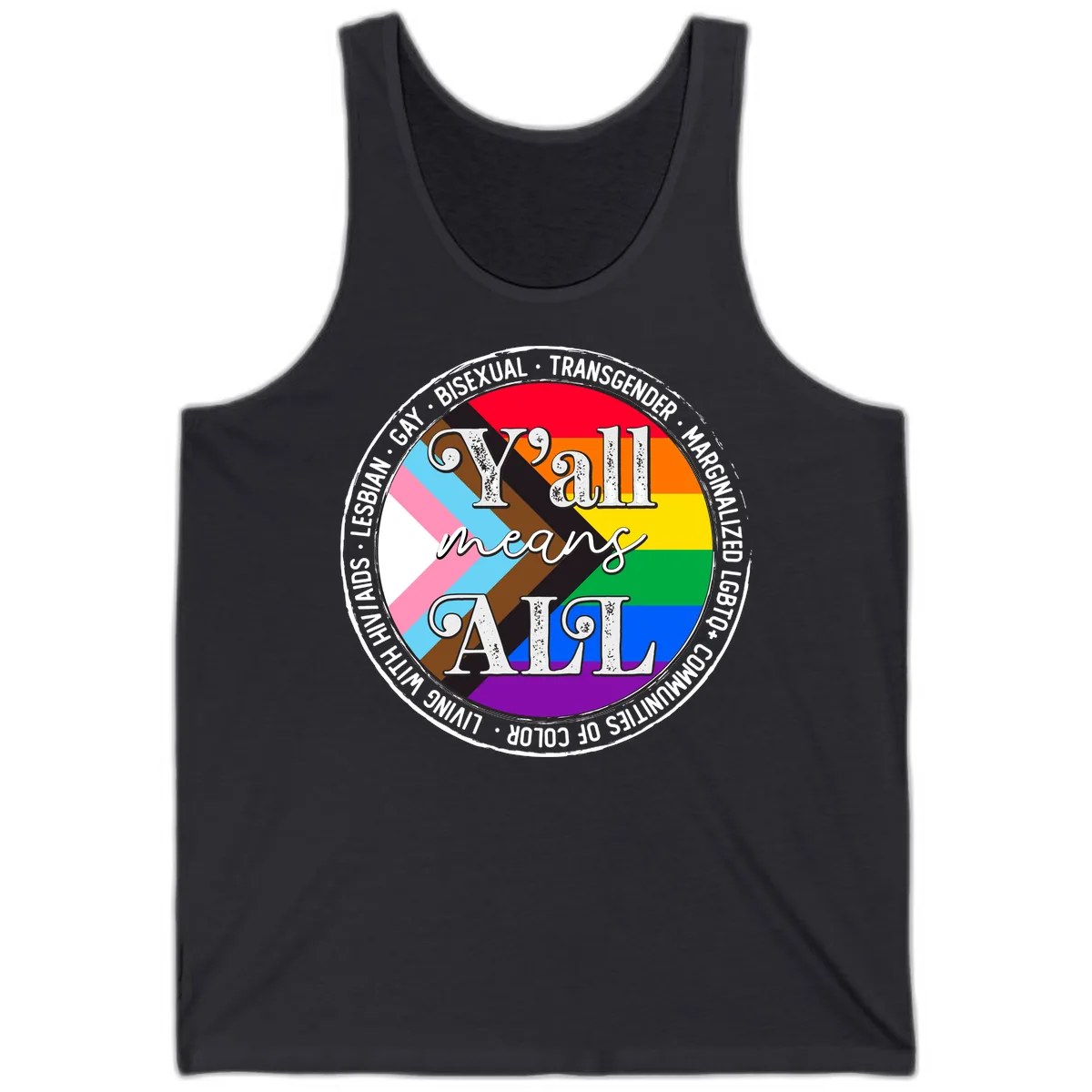 Y'all Means LGBTQ+ Pride Circle Tank in Dark Grey