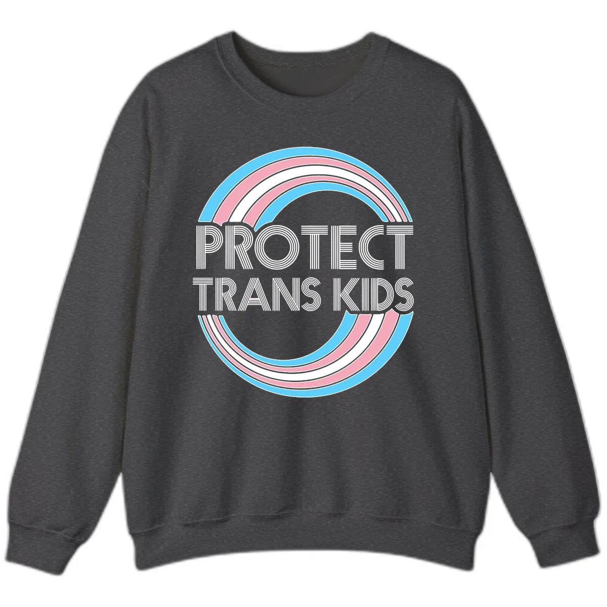 Protect Trans Kids Rainbow Pride Sweatshirt in Dark Heather