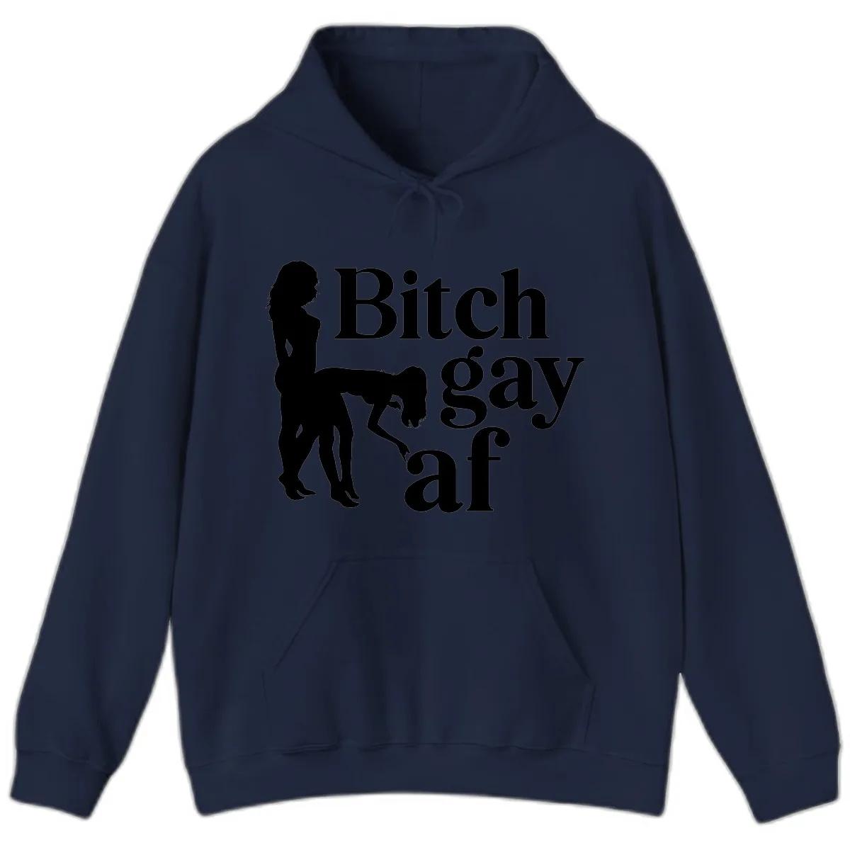 Bitch Gay AF Hoodie in Navy