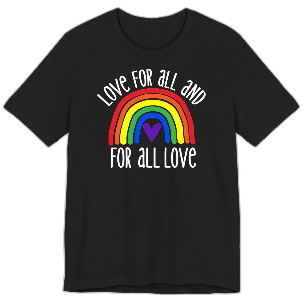 Love For All And All For Love Premium T-Shirt in Black