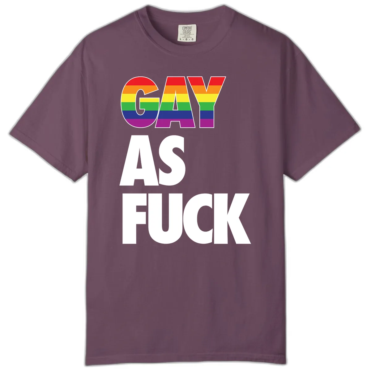 Gay As Fuck Pride Flag Comfort Color in Berry