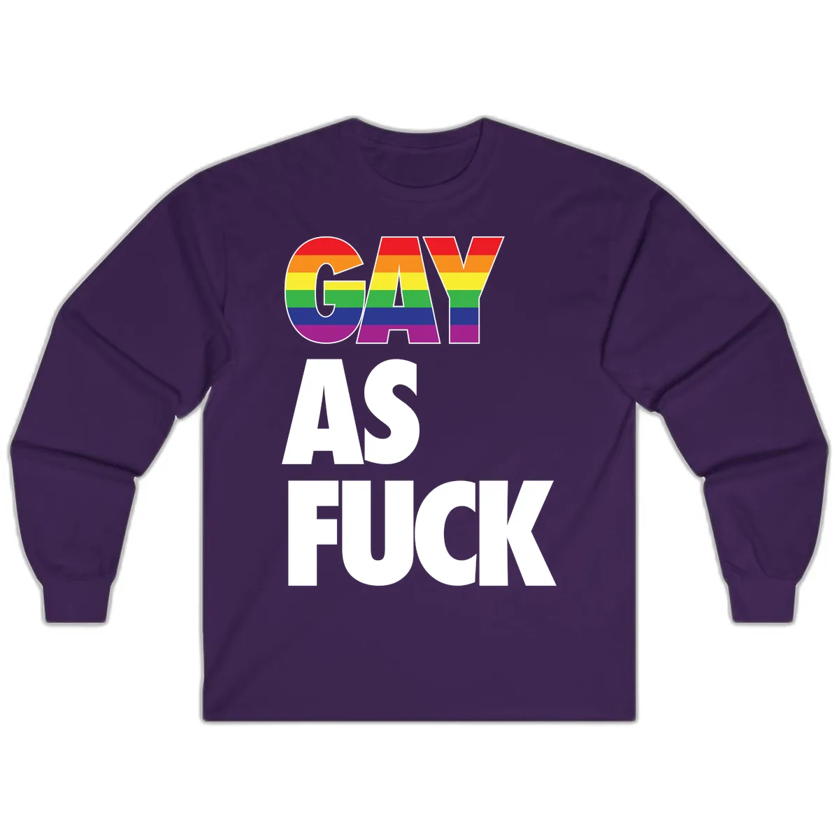 Gay As Fuck Pride Flag Long Sleeve in Purple