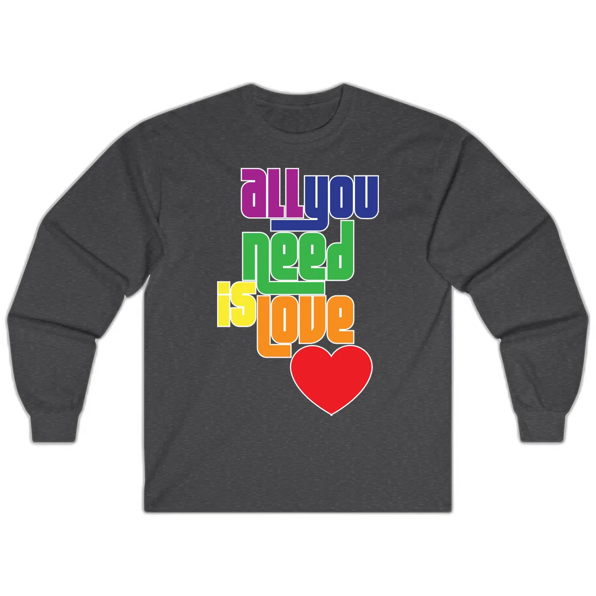 All You Need Is Hope Rainbow Pride Long Sleeve in Dark Heather