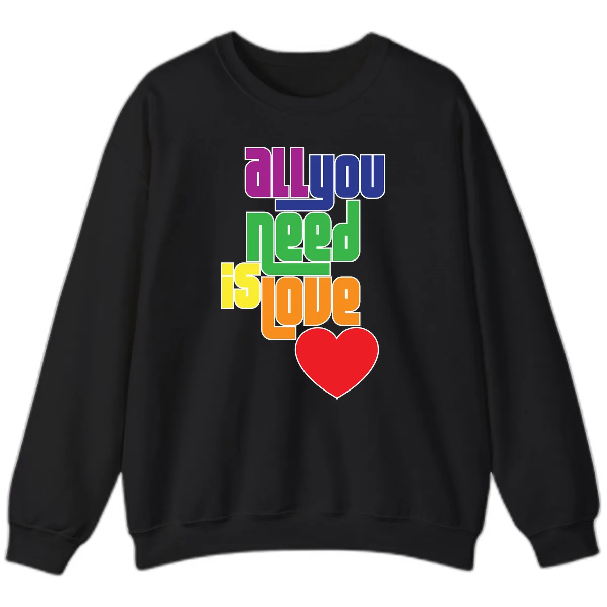 All You Need Is Hope Rainbow Pride Sweatshirt in Black