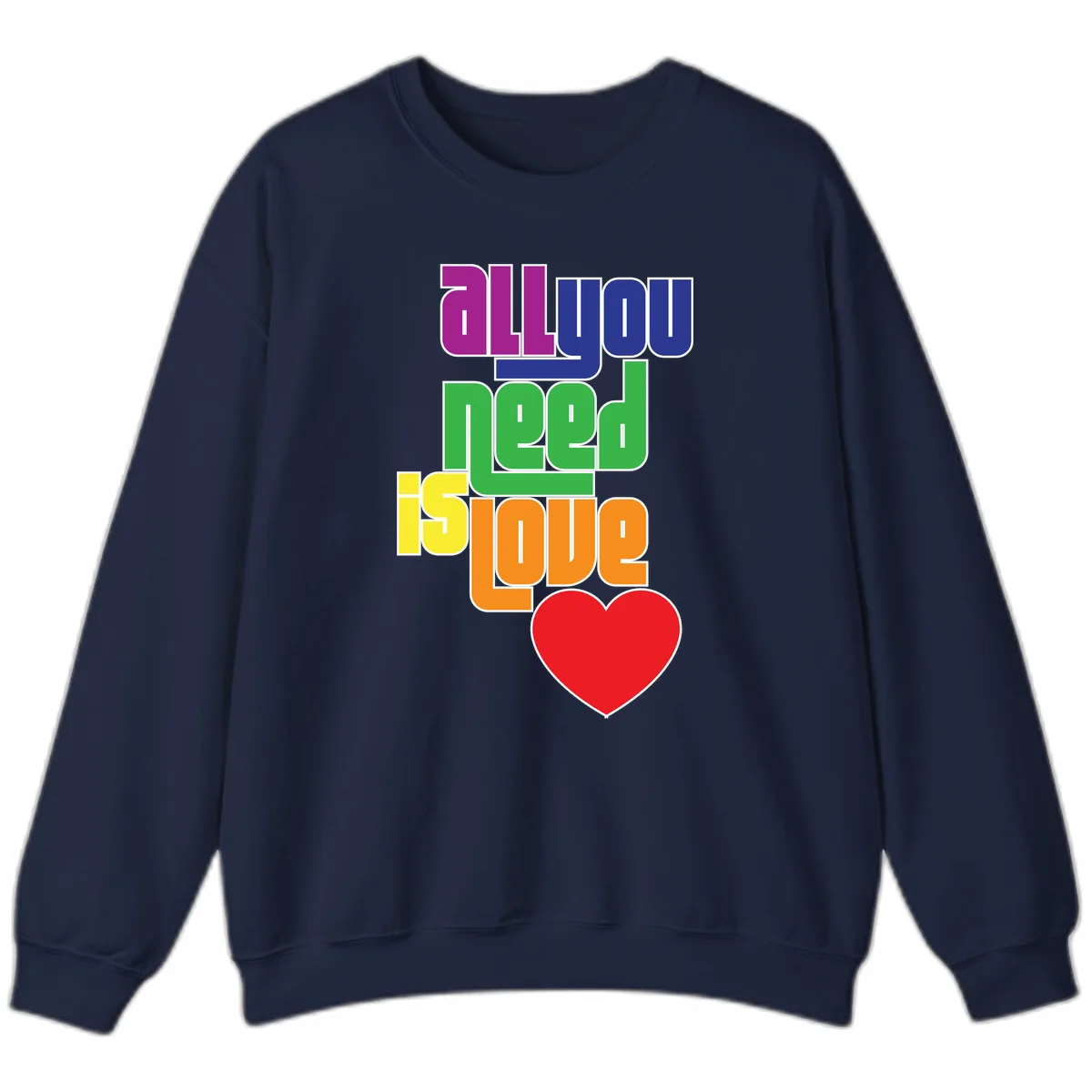 All You Need Is Hope Rainbow Pride Sweatshirt in Navy