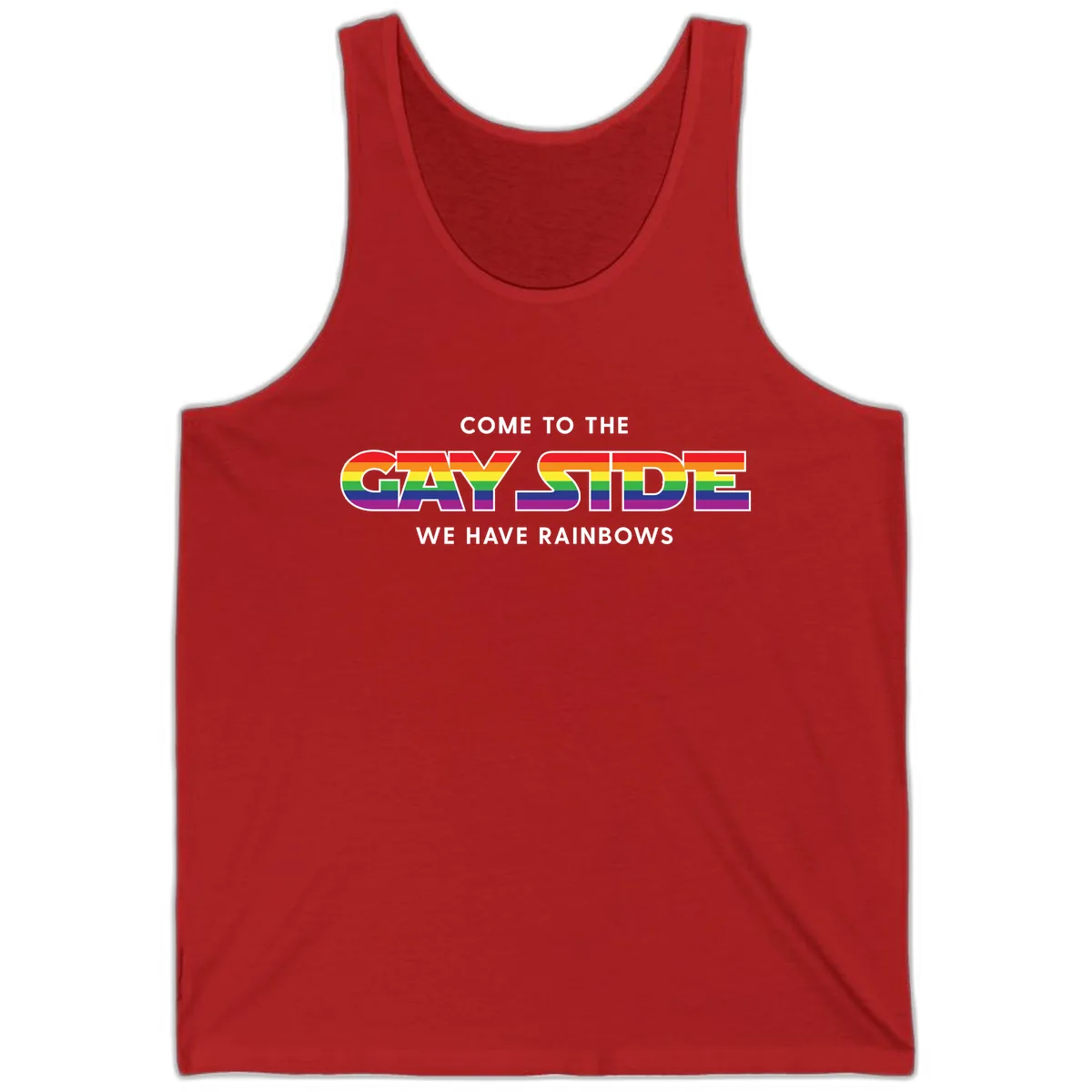 Come To The Gay Side We Have Rainbows Tank in Red