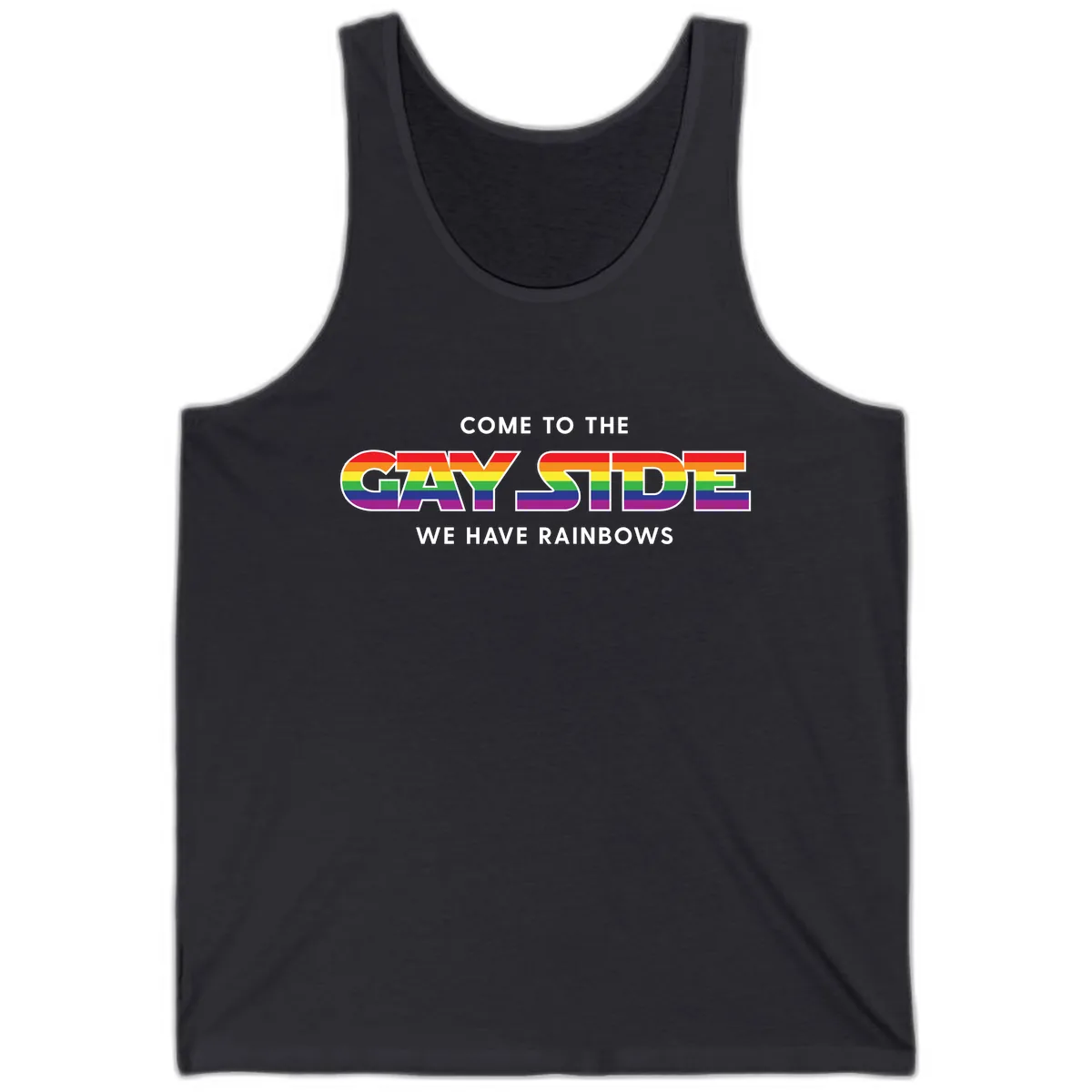 Come To The Gay Side We Have Rainbows Tank in Dark Grey