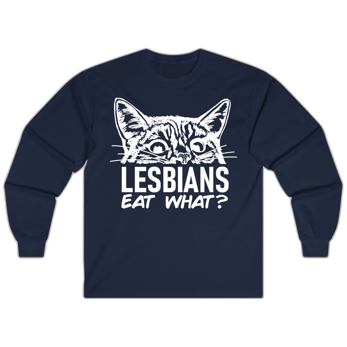Lesbians Eat What Cat Pride Design Long Sleeve in Navy