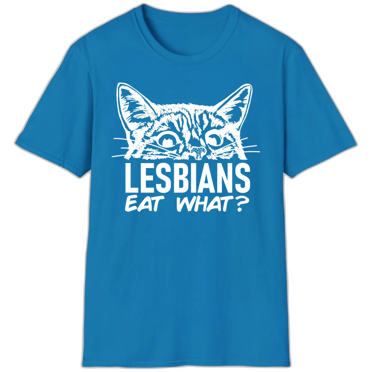Lesbians Eat What Cat Pride Design T-Shirt in Sapphire