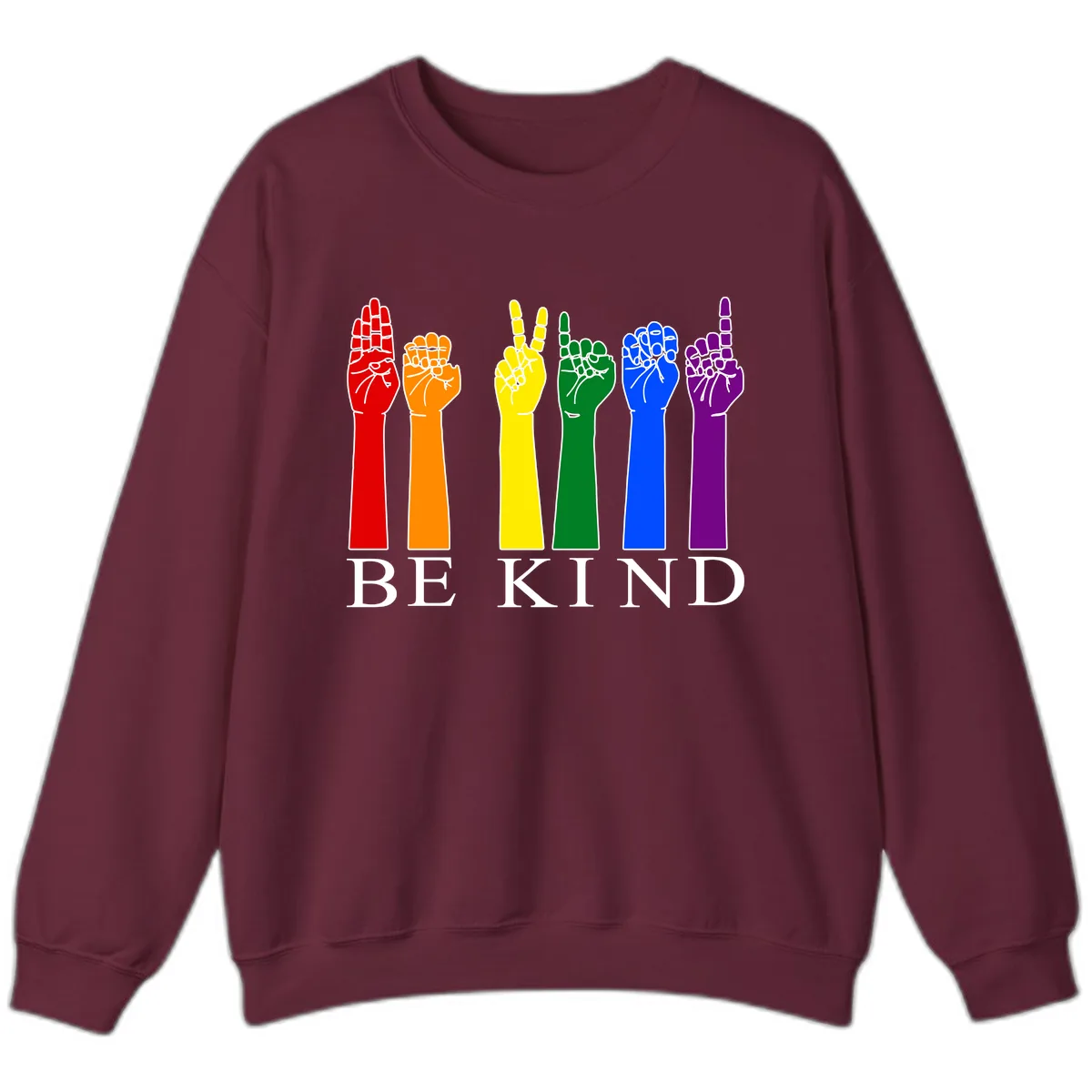 Be Kind Rainbow Hands Pride Sweatshirt in Maroon