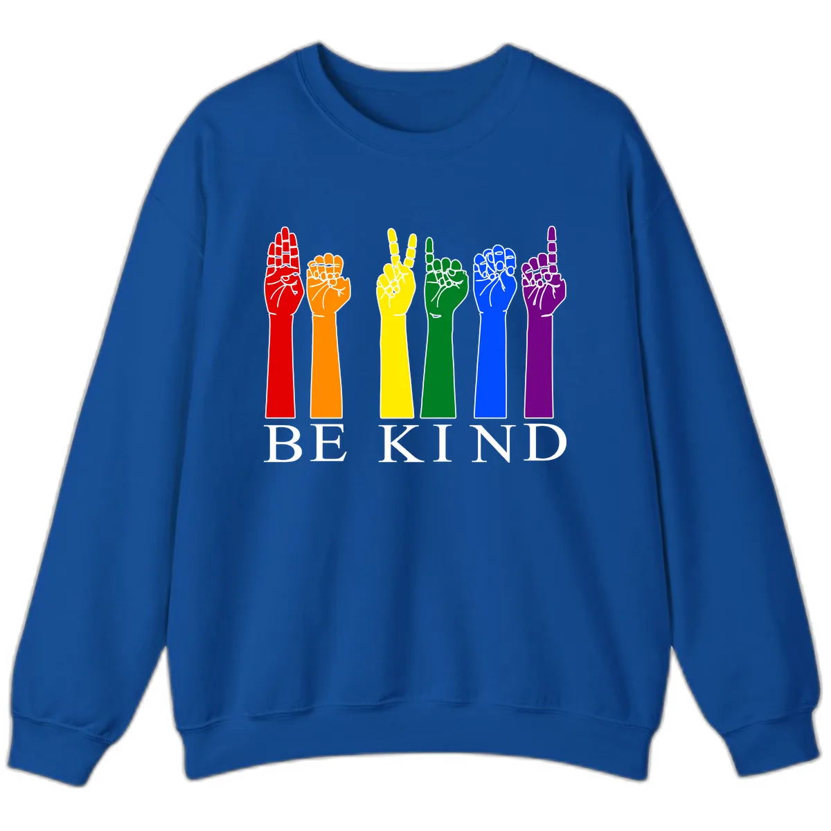 Be Kind Rainbow Hands Pride Sweatshirt in Royal