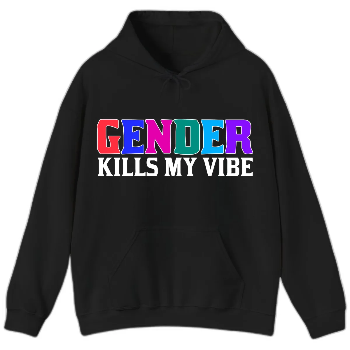 Gender Kills My Vibe Hoodie in Black