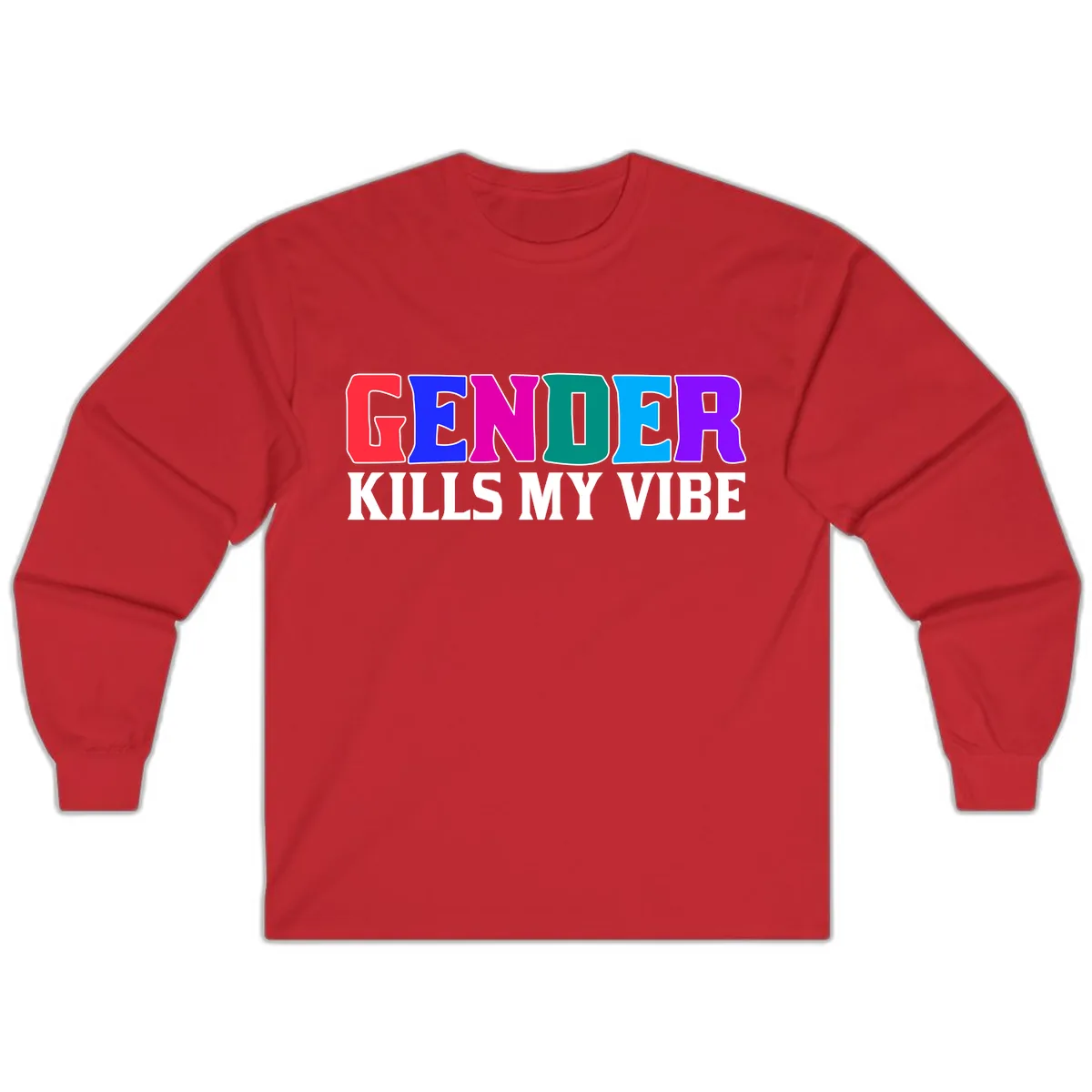 Gender Kills My Vibe Long Sleeve in Red