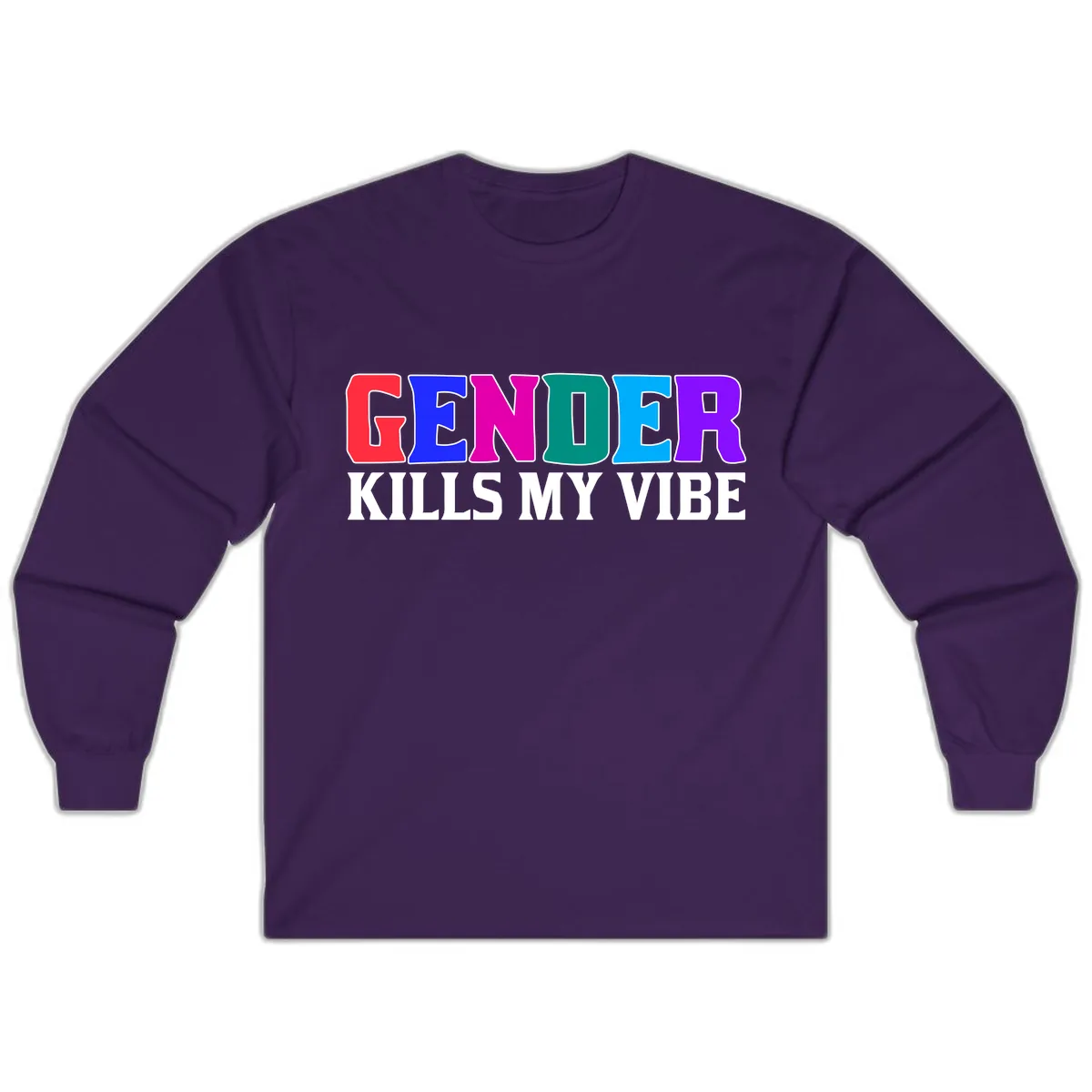 Gender Kills My Vibe Long Sleeve in Purple