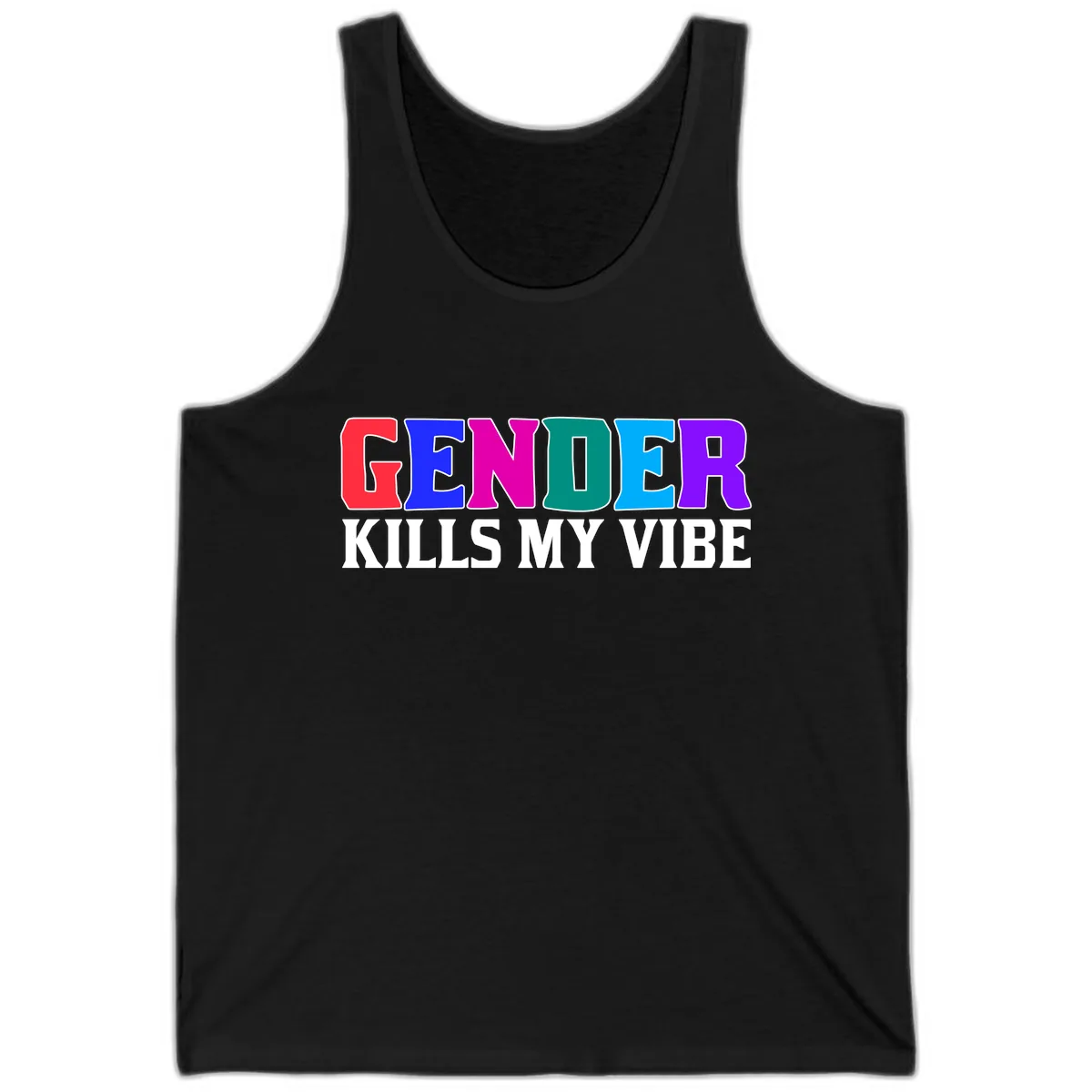 Gender Kills My Vibe Tank in Black