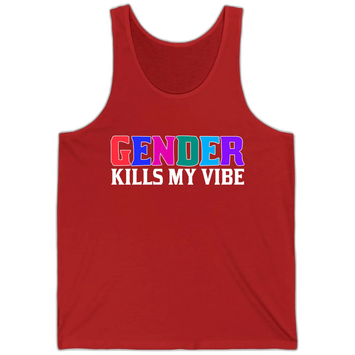 Gender Kills My Vibe Tank in Red
