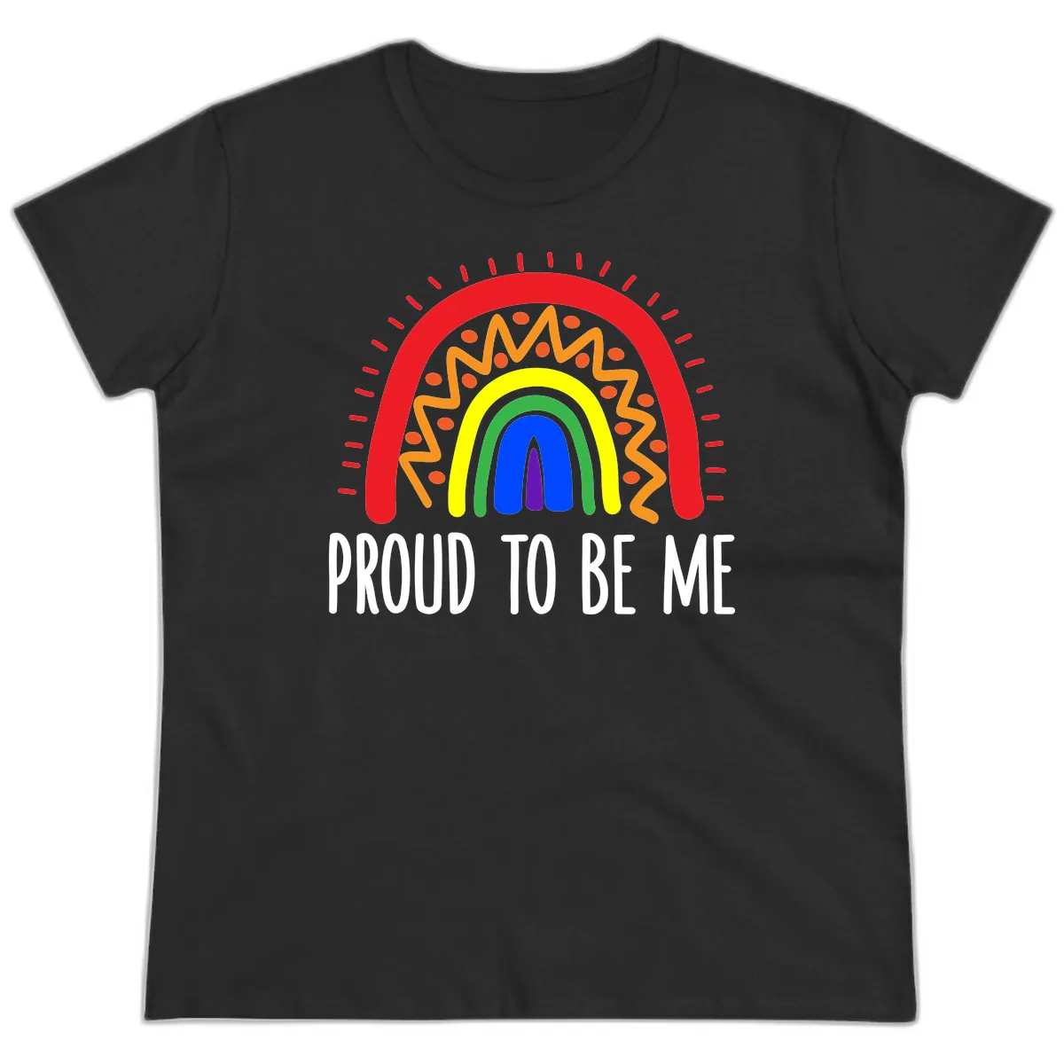Proud To Be Me Rainbow Pride Ladies Tee in Black