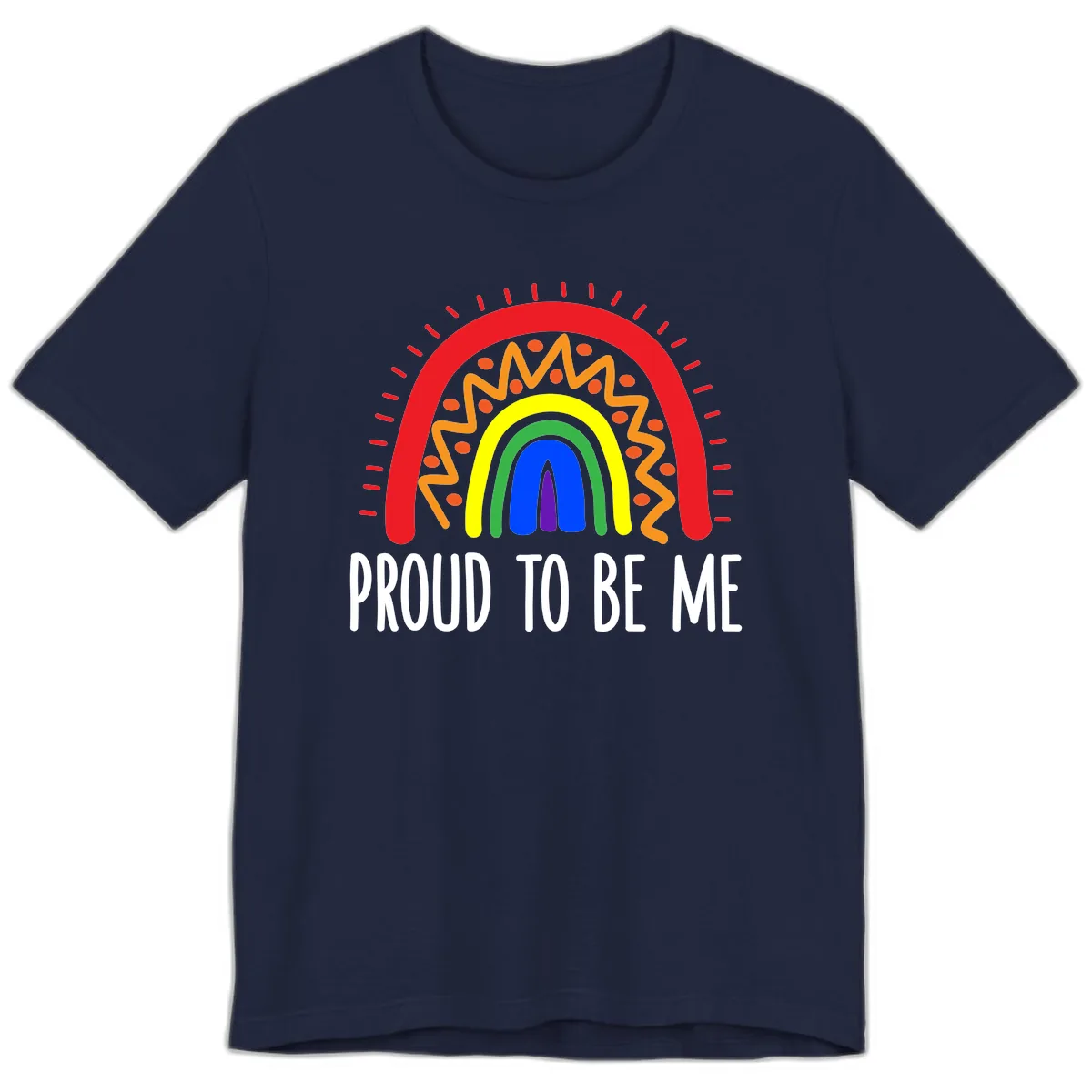 Proud To Be Me Rainbow Pride Premium T-Shirt in Navy