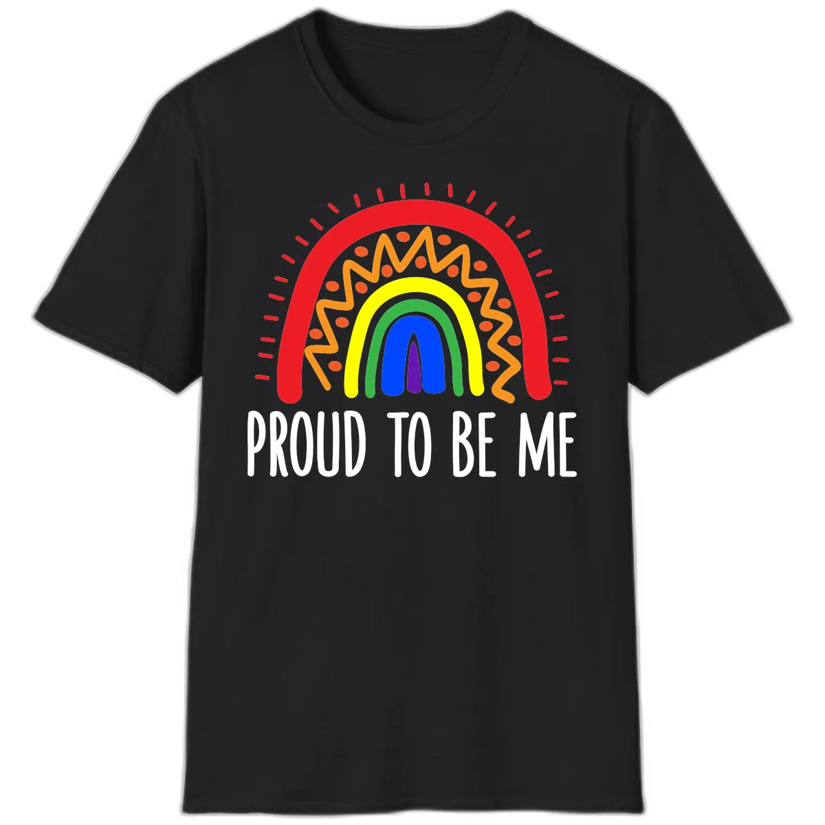 Proud To Be Me Rainbow Pride T-Shirt in Black