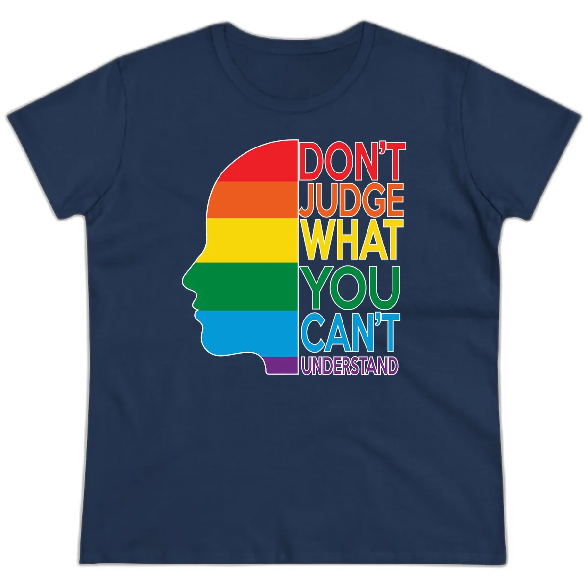 Don't Judge What You Can't Understand Ladies Tee in Navy