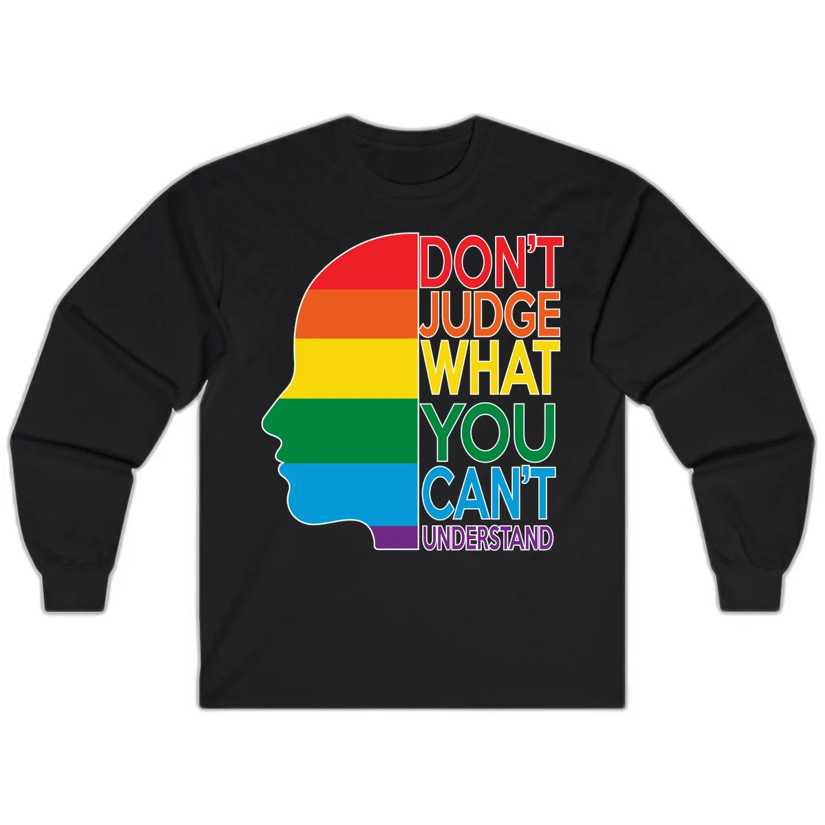 Don't Judge What You Can't Understand Long Sleeve in Black